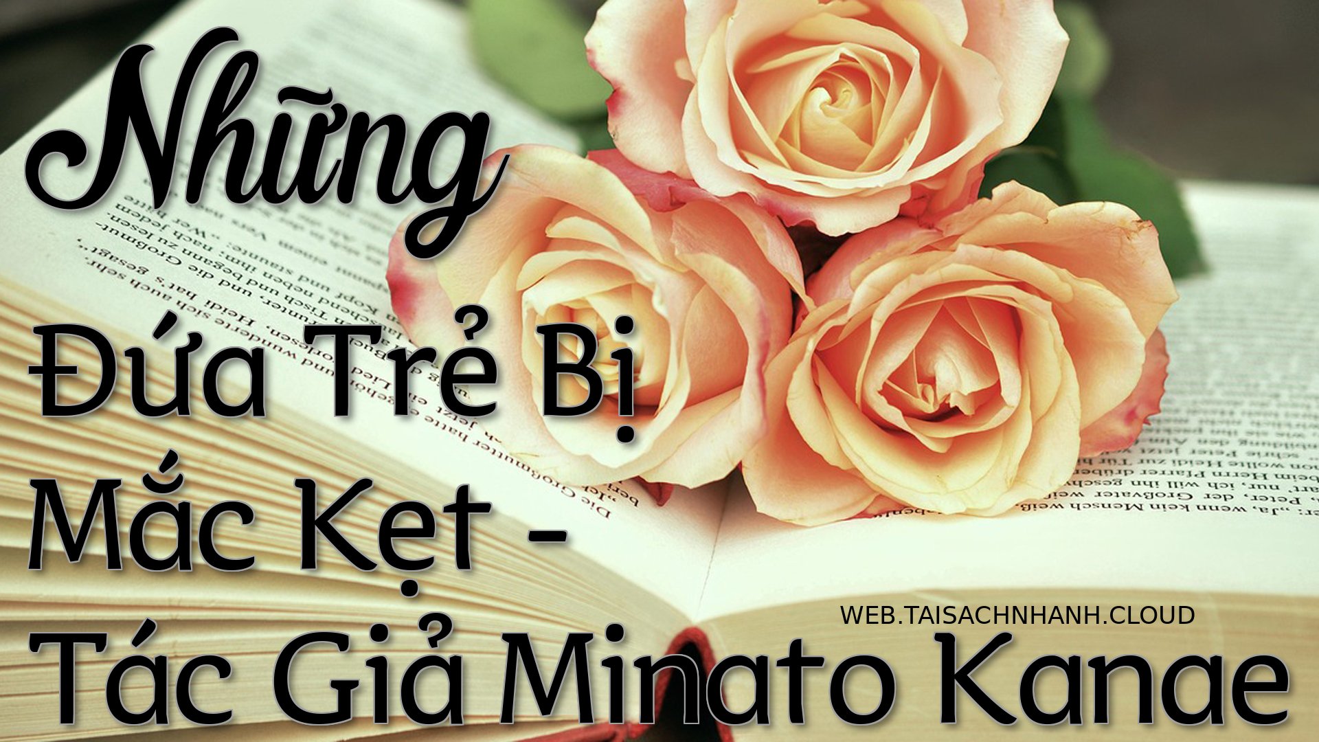 Cover Nhung Dua Tre Bi Mac.jpg