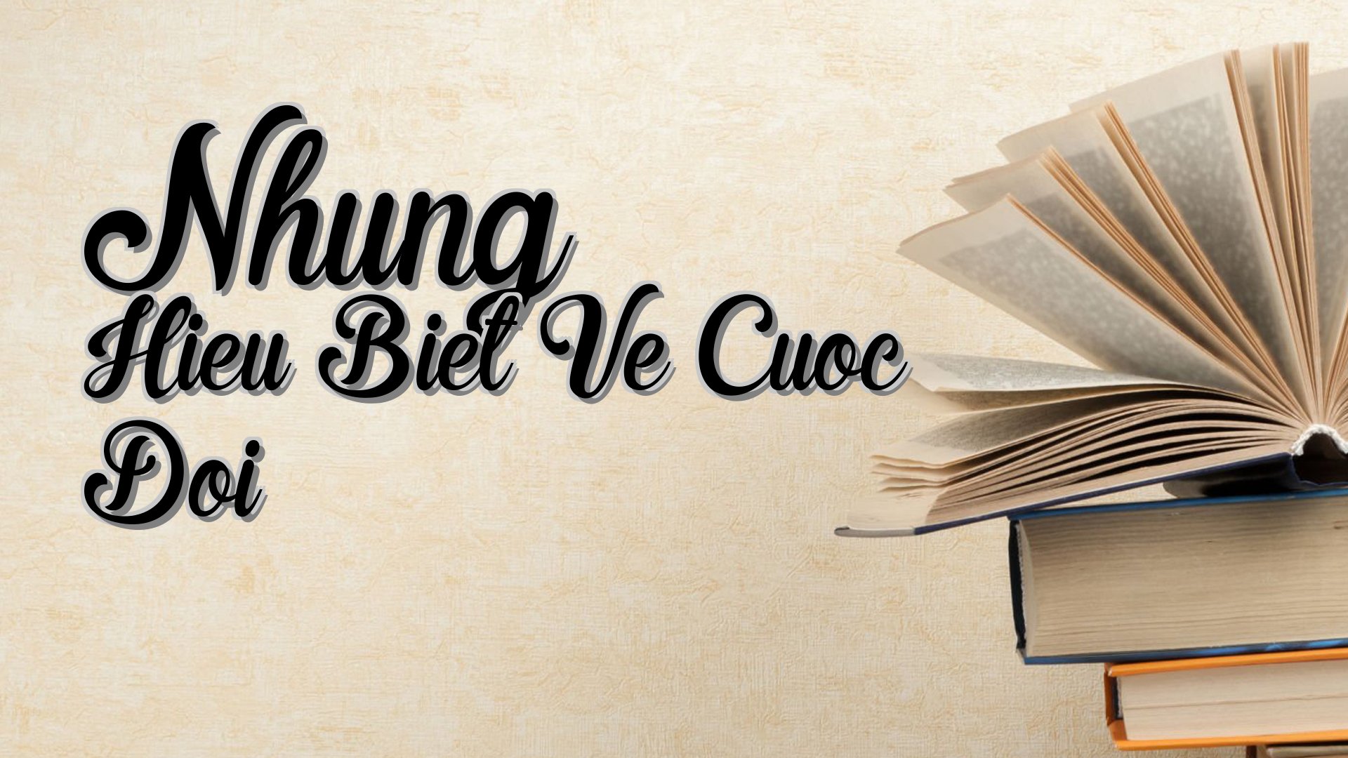 cover-Nhung Hieu Biet Ve Cuoc Doi
