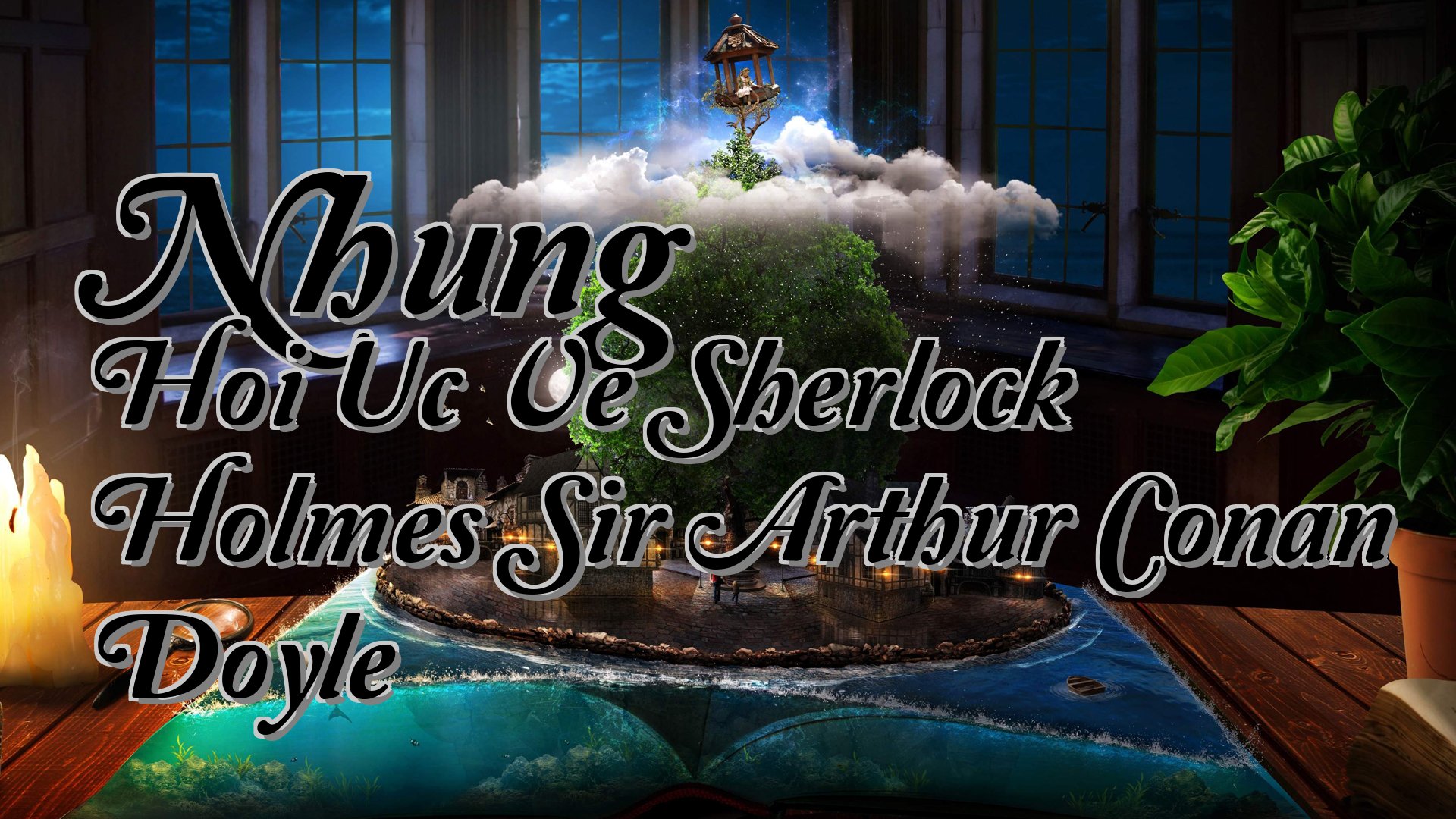 cover-Nhung Hoi Uc Ve Sherlock Holmes Sir Arthur Conan Doyle