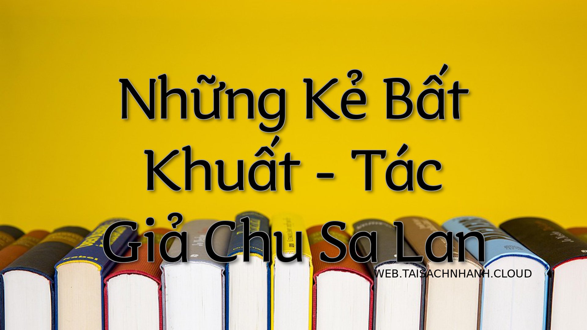 Cover Nhung Ke Bat Khuat.jpg