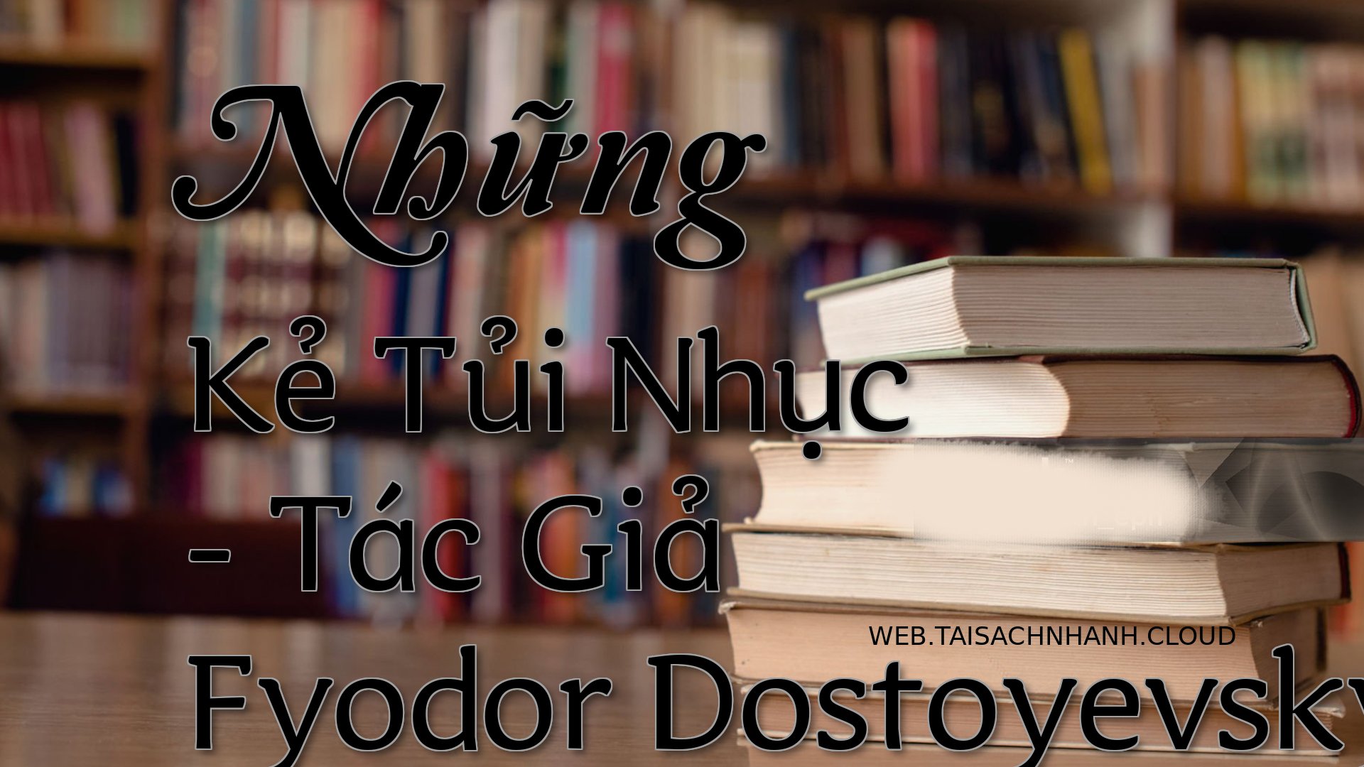 Cover Nhung Ke Tui Nhuc.jpg