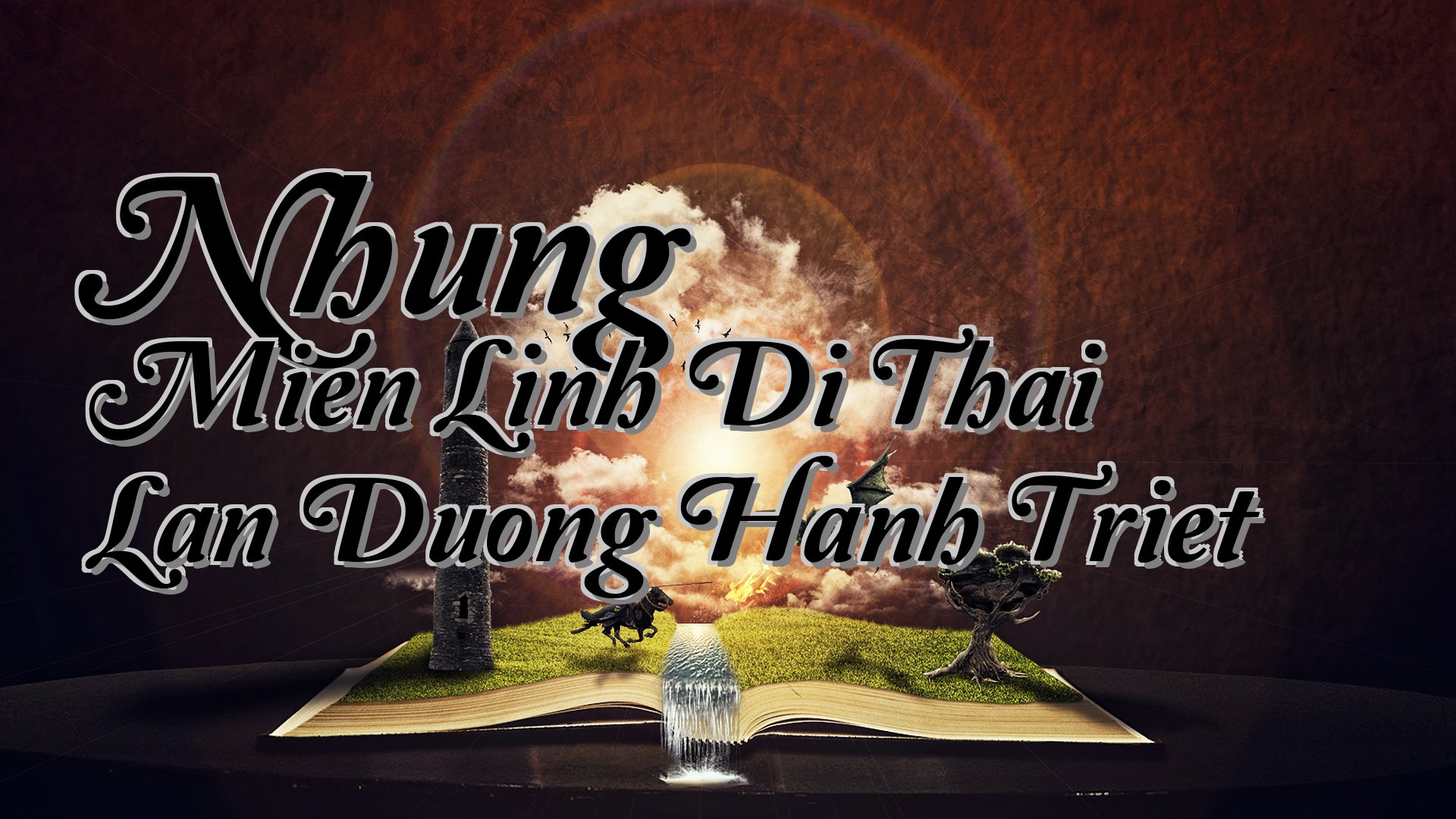 cover-Nhung Mien Linh Di Thai Lan Duong Hanh Triet