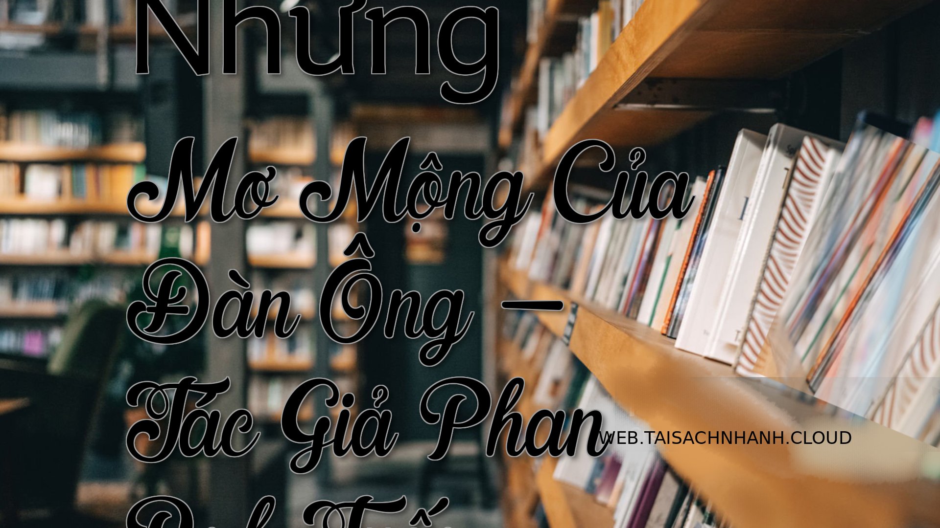 Cover Nhung Mo Mong Cua Da.jpg