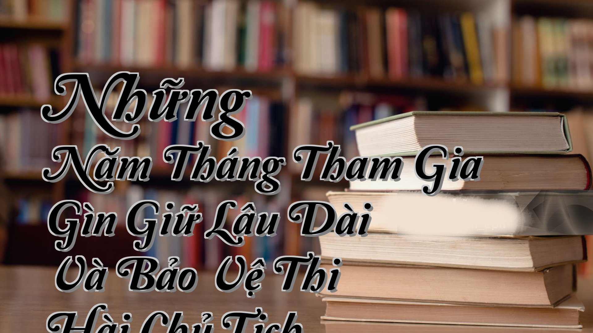 cover-Những Năm Tháng Tham Gia Gìn Giữ Lâu Dài Và Bảo Vệ Thi Hài Chủ Tịch