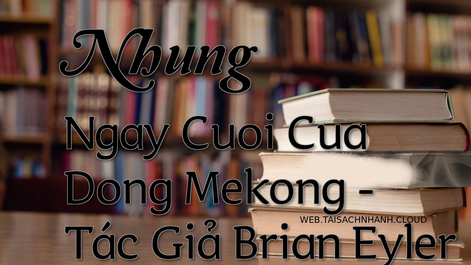 Cover Nhung Ngay Cuoi Cua .jpg