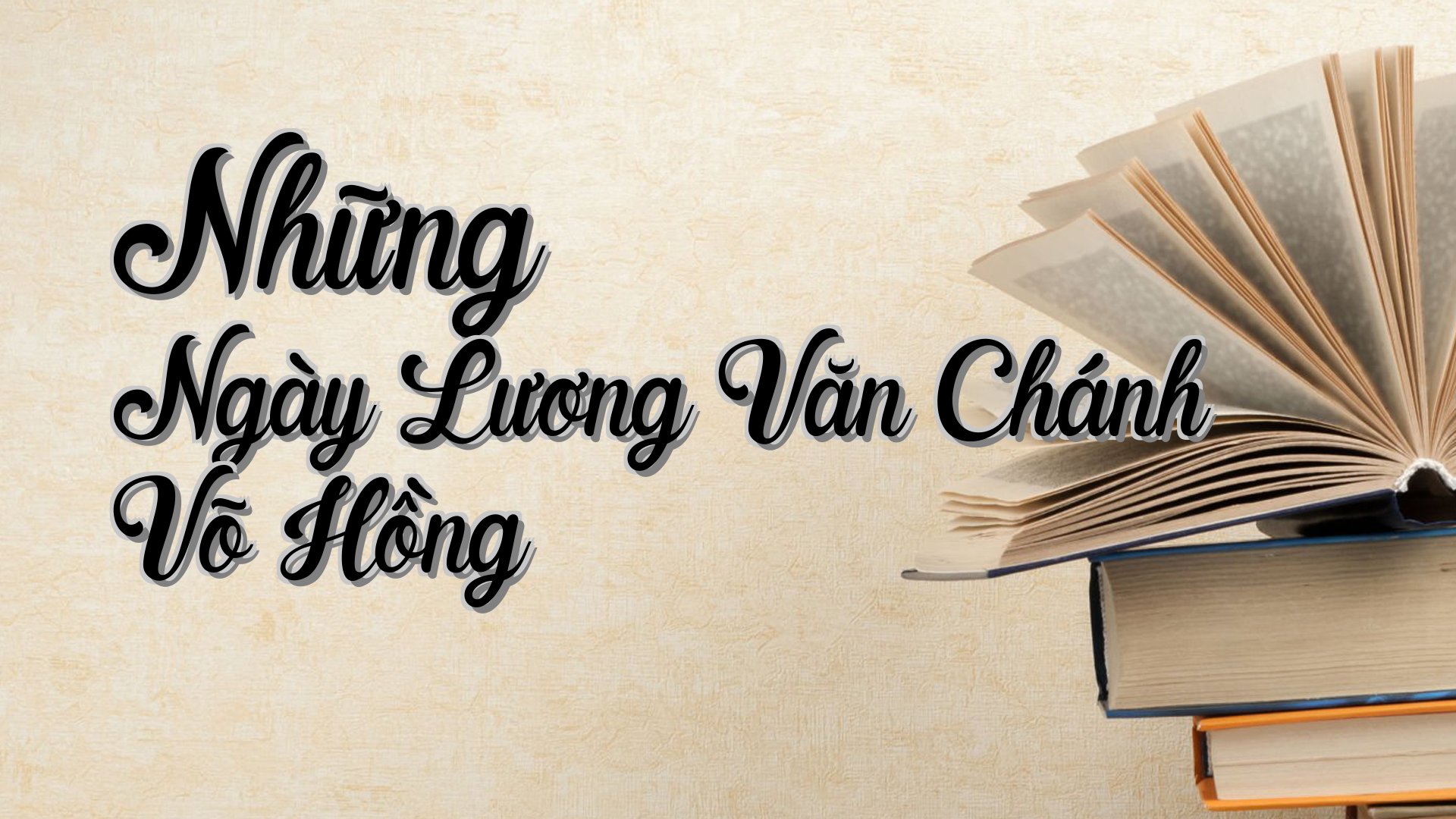cover-Những Ngày Lương Văn Chánh Võ Hồng