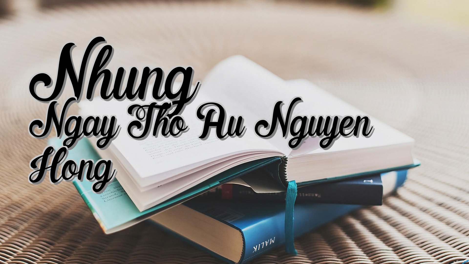cover-Nhung Ngay Tho Au Nguyen Hong