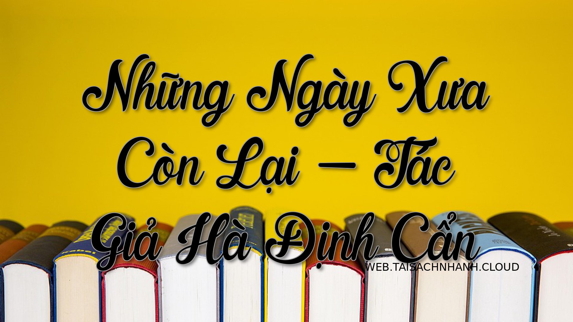 Cover Nhung Ngay Xua Con L.jpg