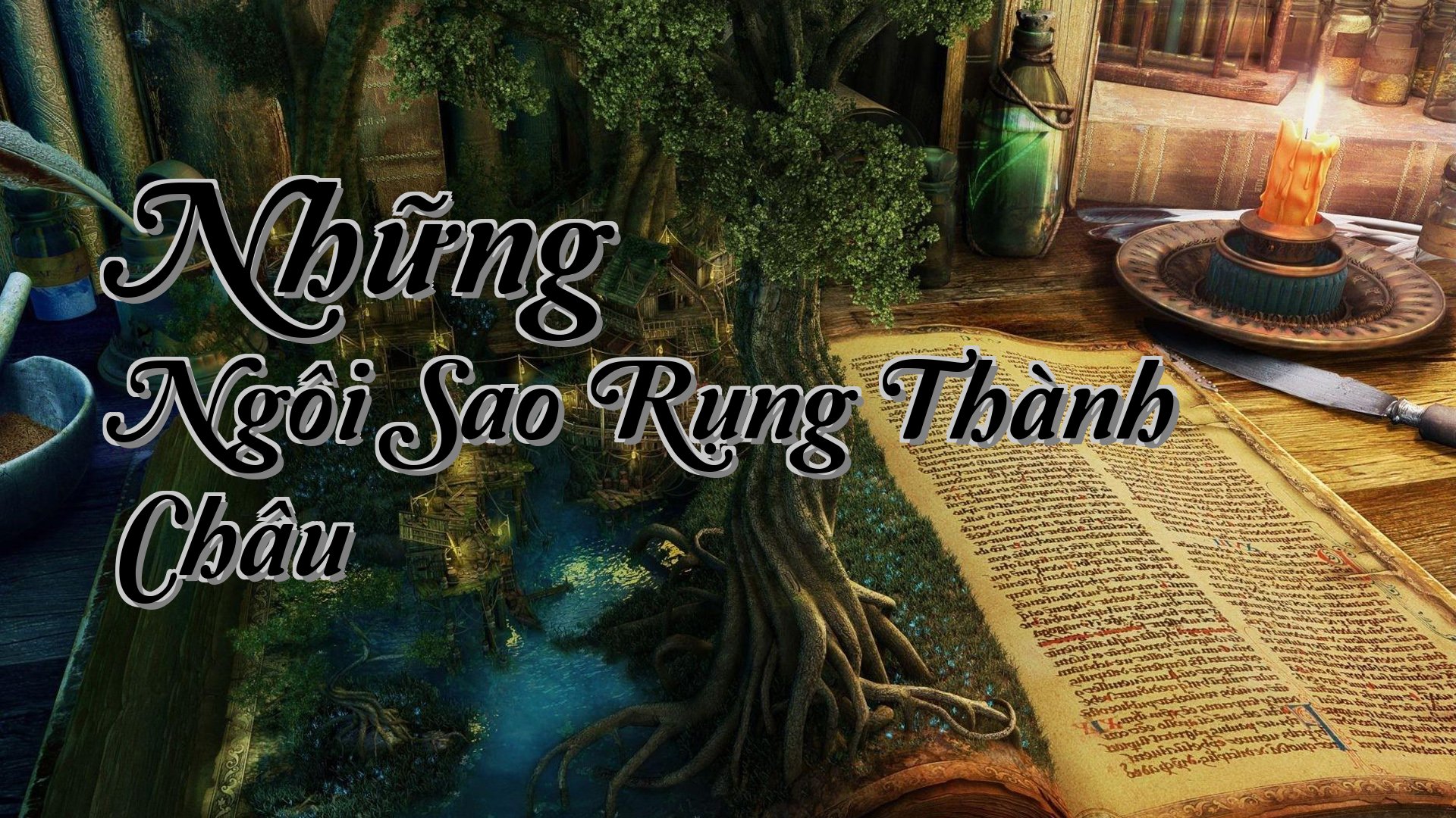 cover-Những Ngôi Sao Rụng Thành Châu