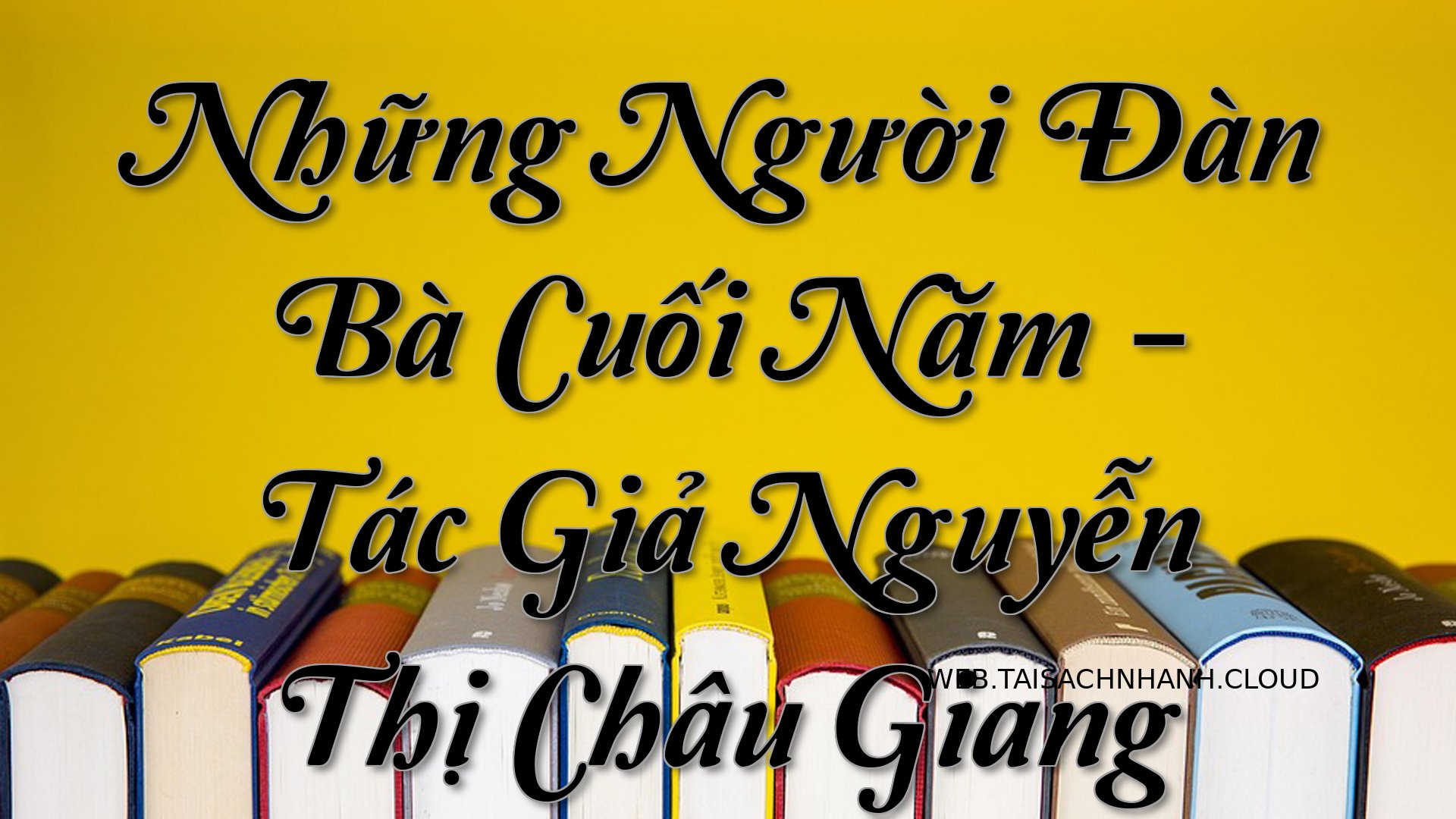 Cover Nhung Nguoi Dan Ba C.jpg