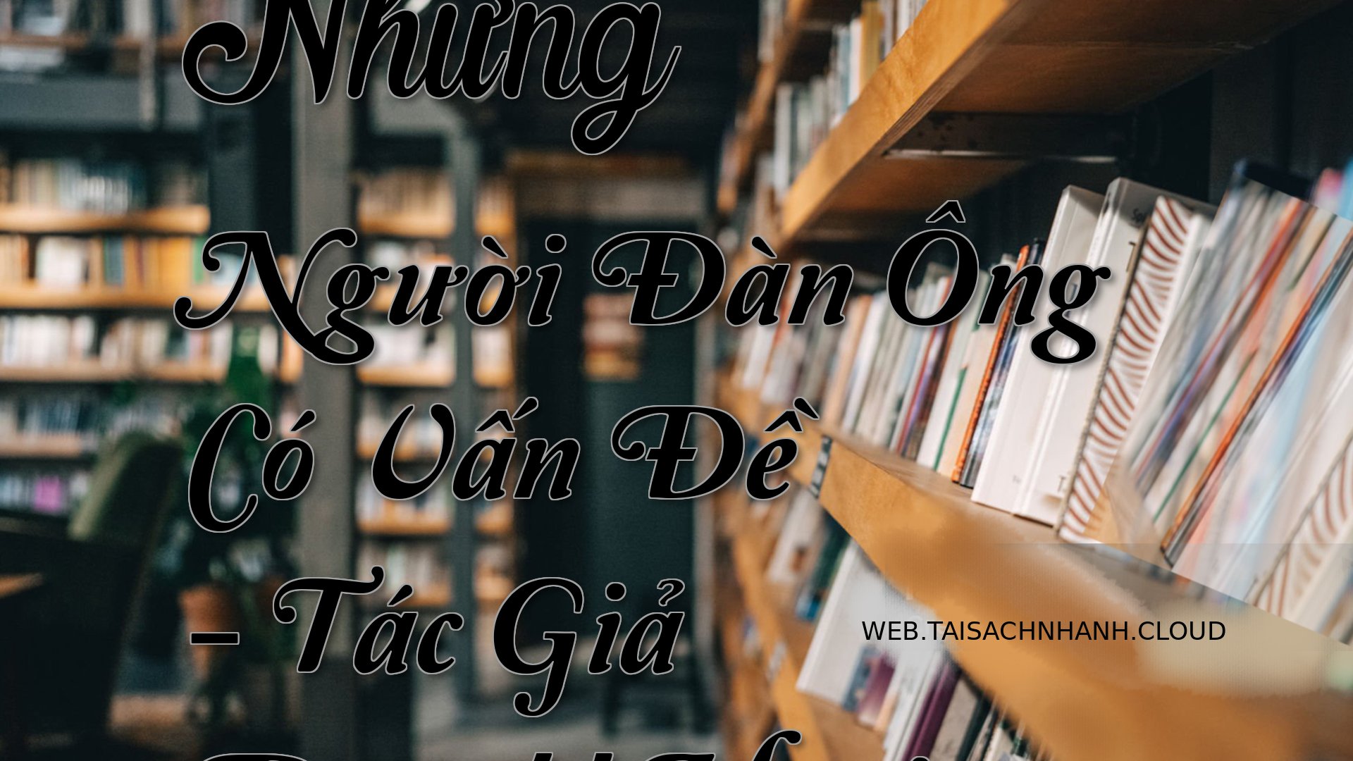 Cover Nhung Nguoi Dan Ong .jpg