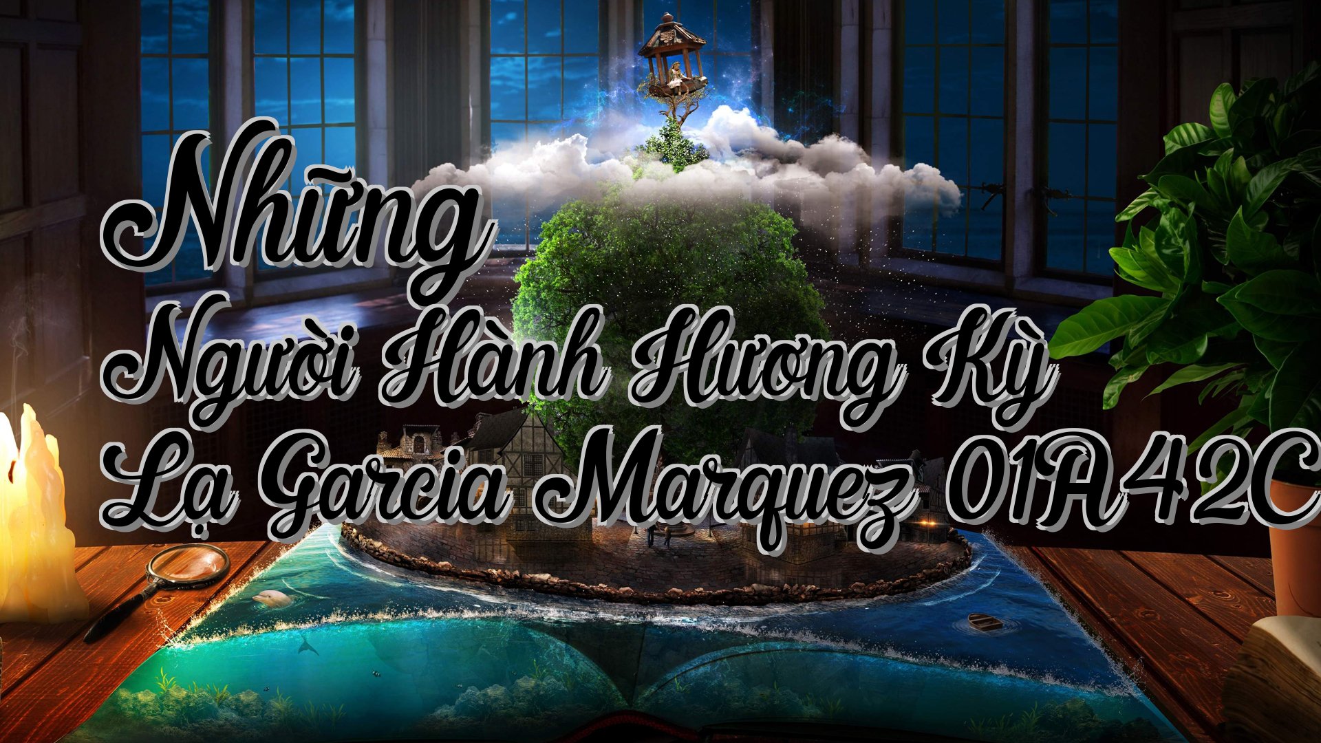 cover-Những Người Hành Hương Kỳ Lạ Garcia Marquez 01A42C16