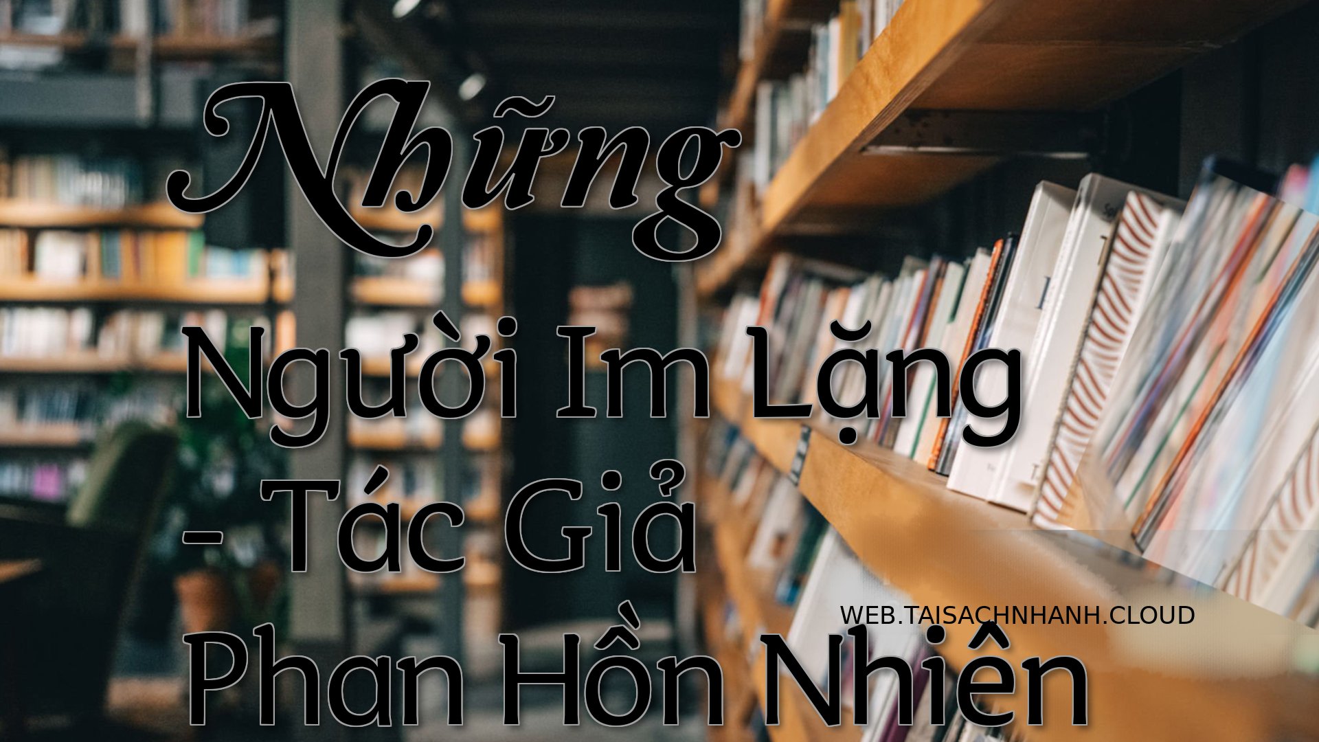 Cover Nhung Nguoi Im Lang.jpg