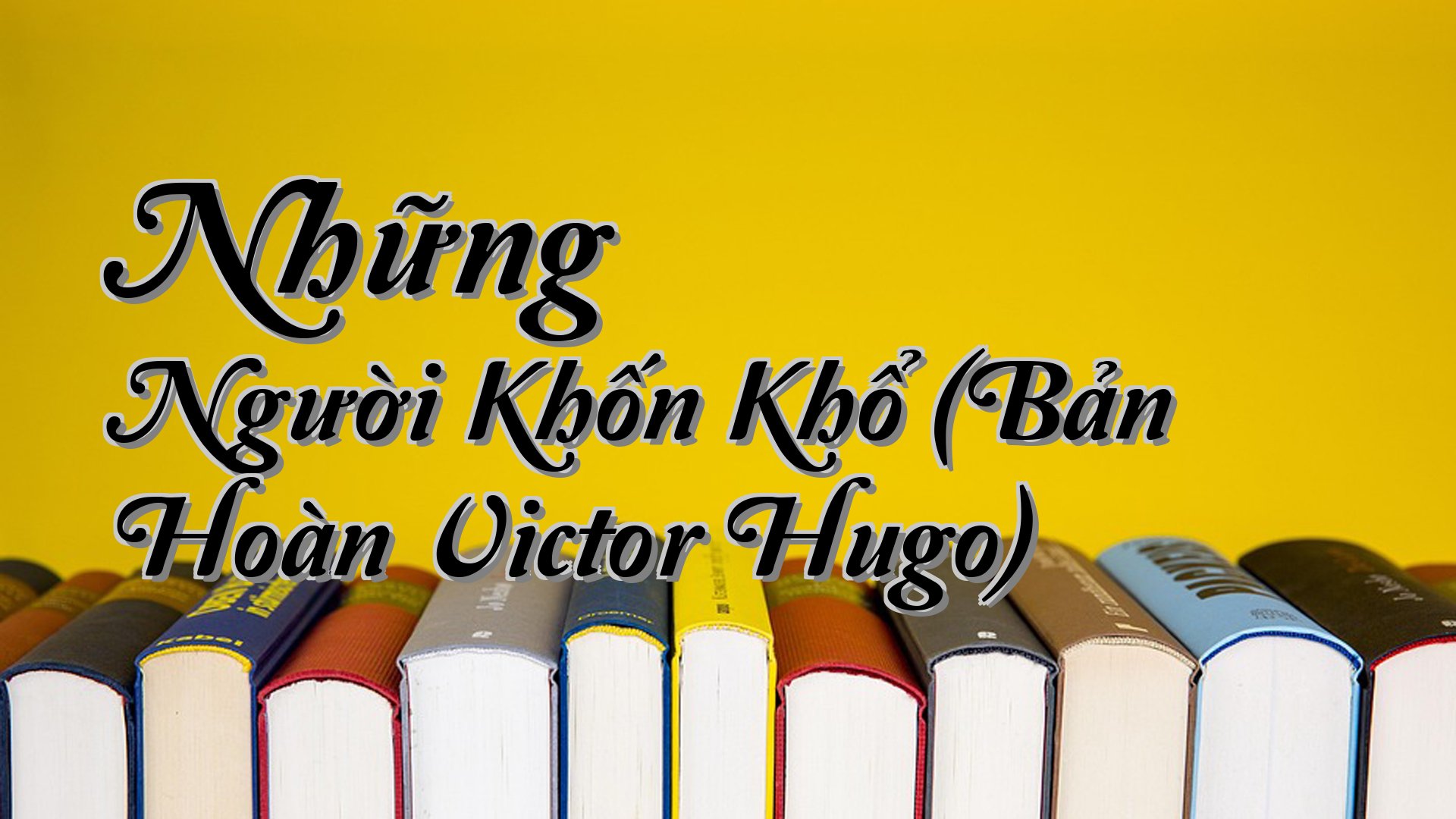 cover-Những Người Khốn Khổ (Bản Hoàn Victor Hugo)
