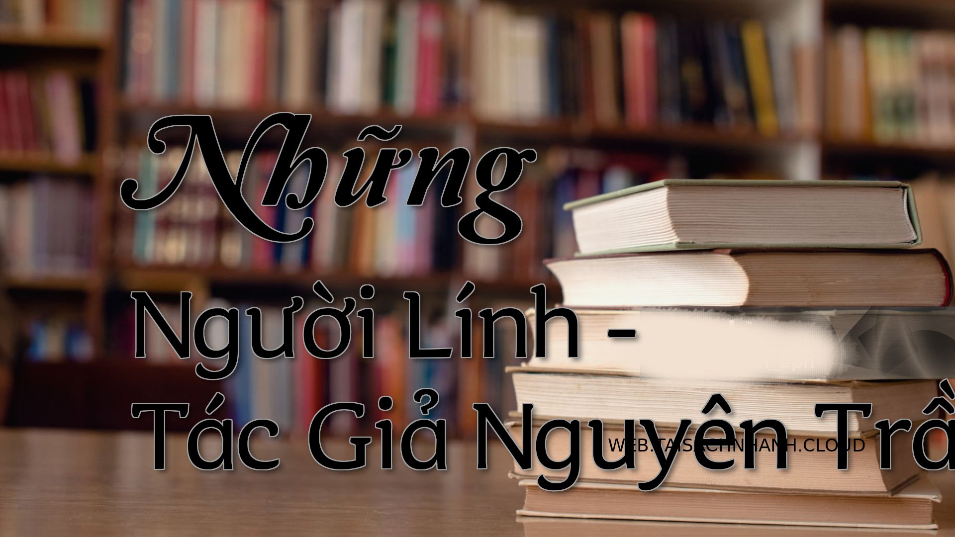 Cover Nhung Nguoi Linh.jpg