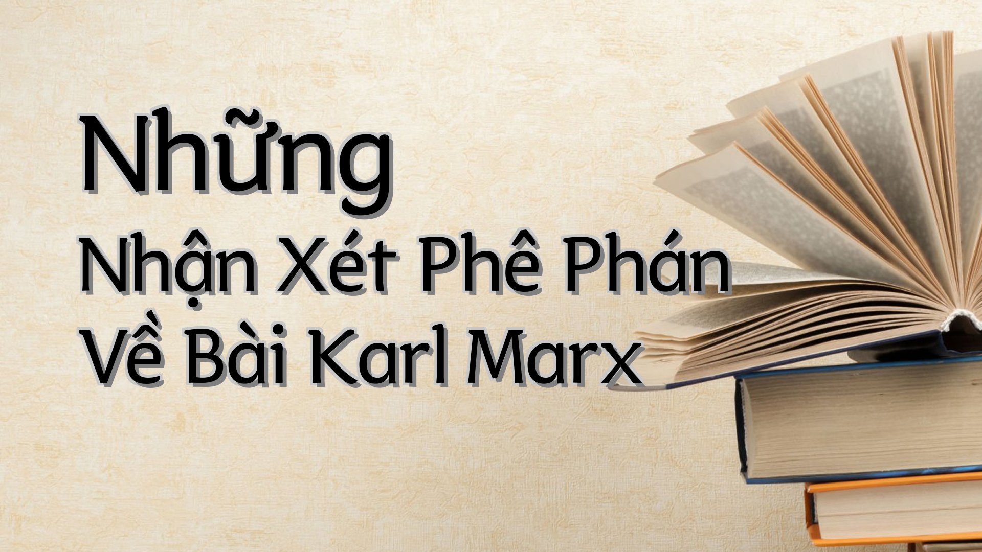cover-Những Nhận Xét Phê Phán Về Bài Karl Marx