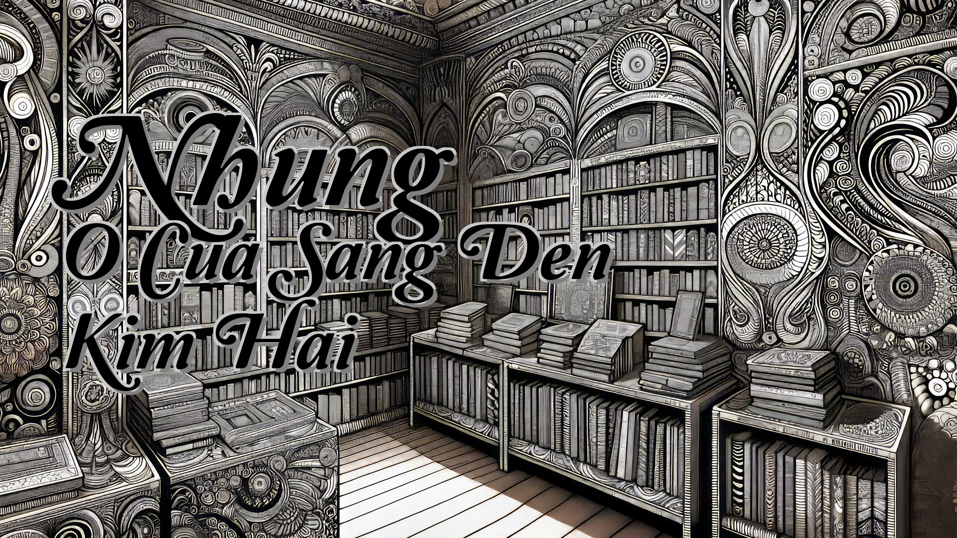 cover-Nhung O Cua Sang Den Kim Hai