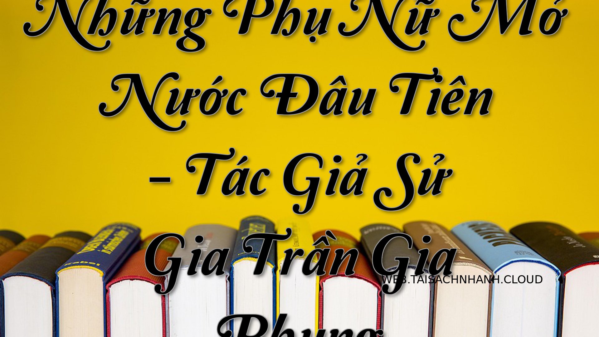 Cover Nhung Phu Nu Mo Nuoc.jpg