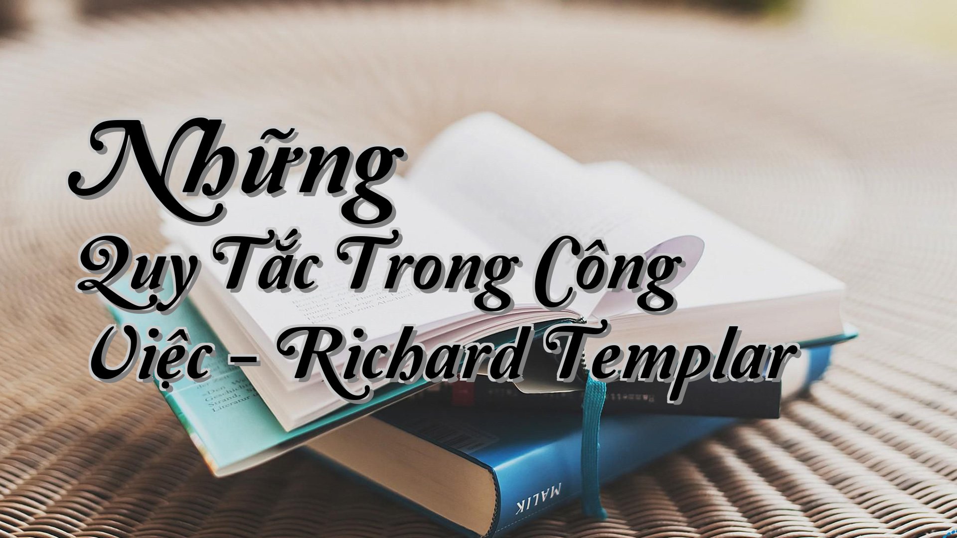 cover-Những Quy Tắc Trong Công Việc - Richard Templar