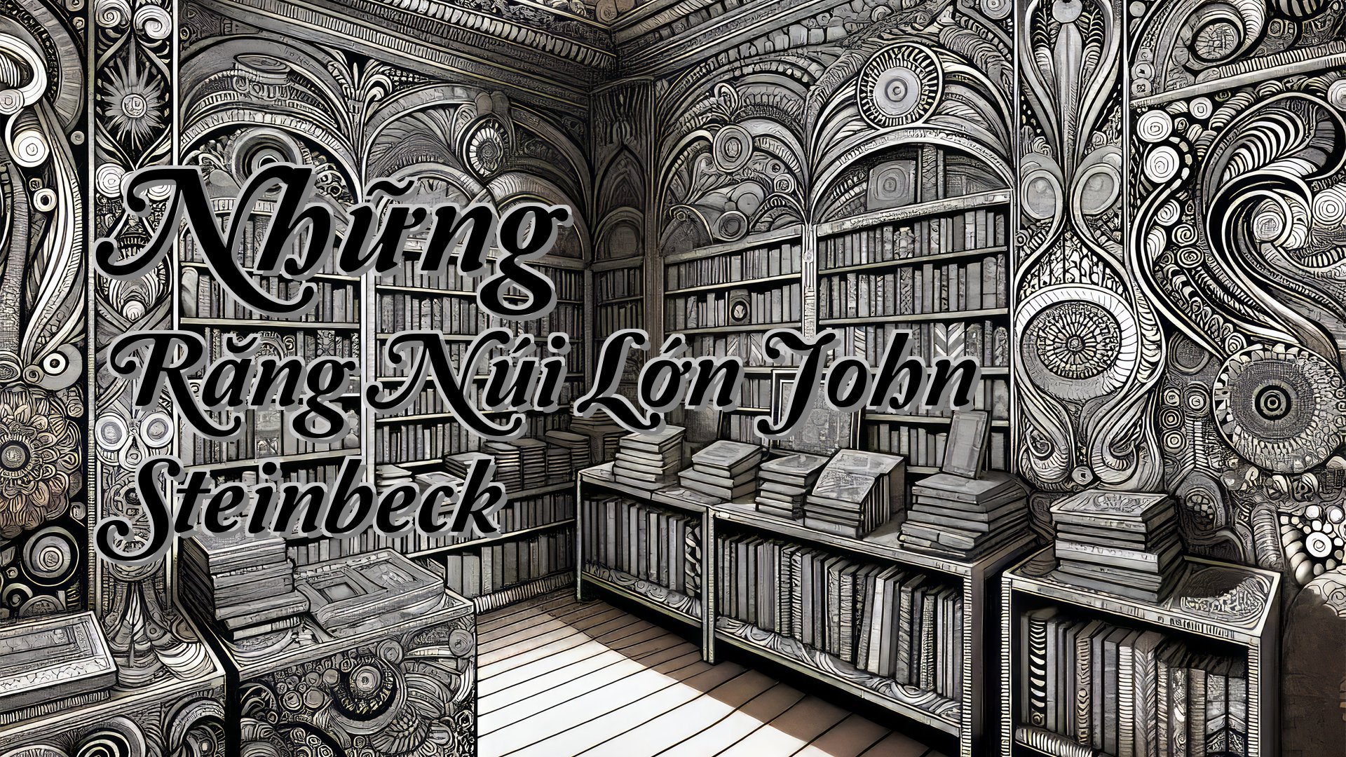 cover-Những Răng Núi Lớn John Steinbeck
