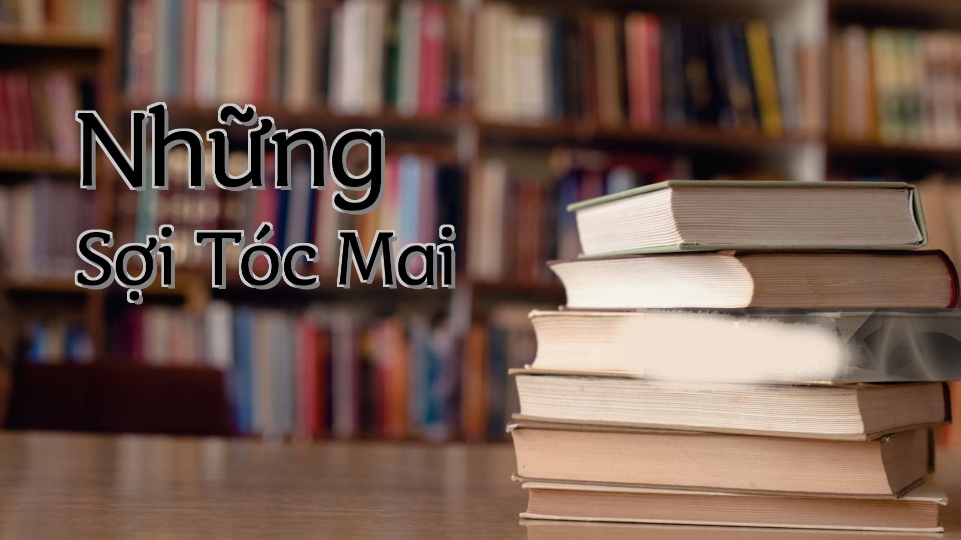 cover-Những Sợi Tóc Mai