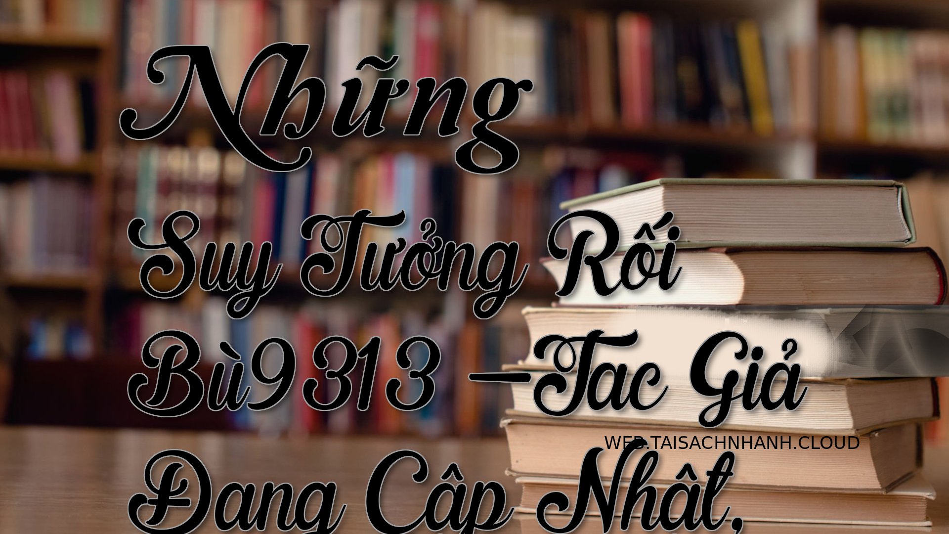 Cover Nhung Suy Tuong Roi .jpg