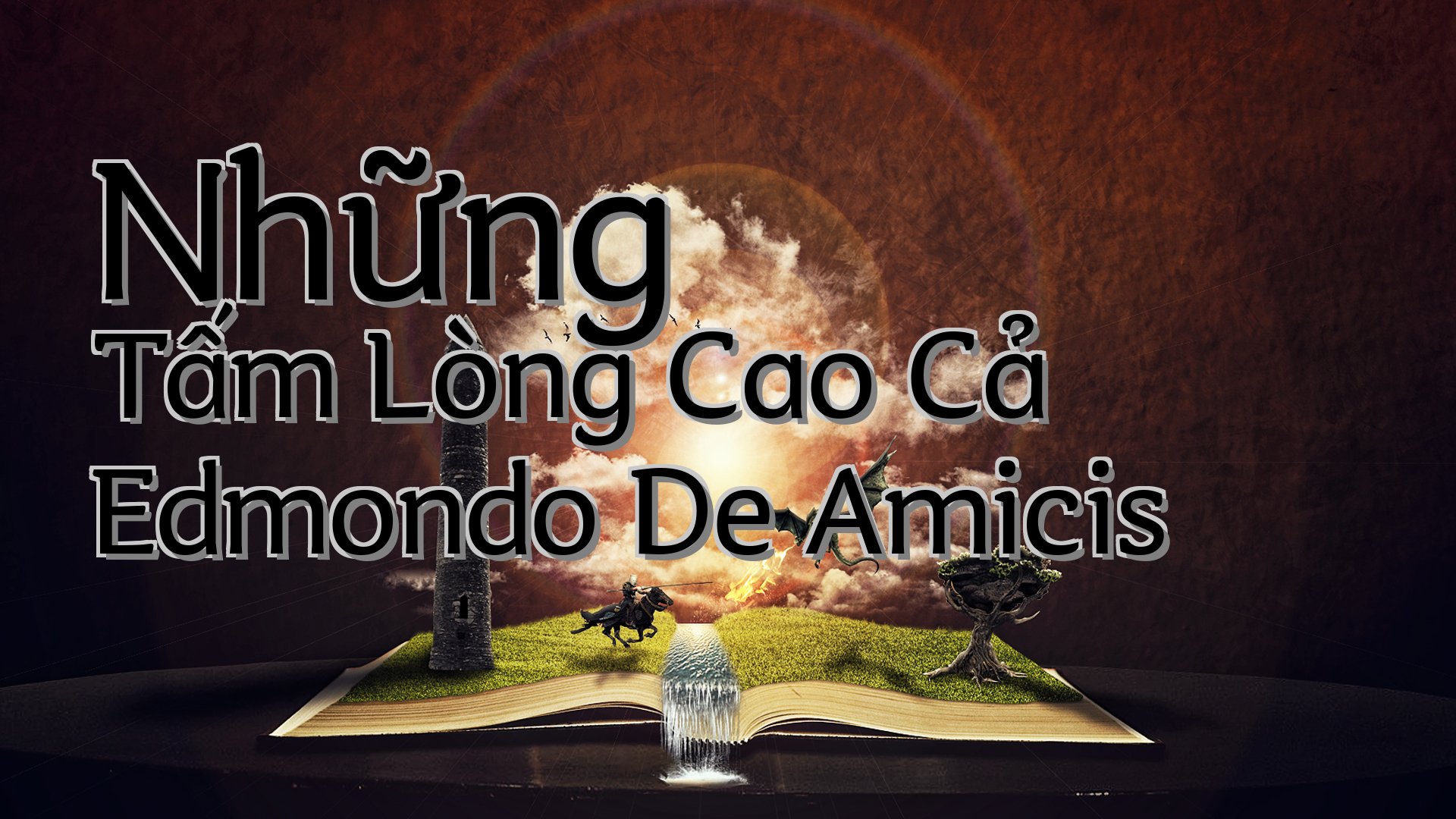 cover-Những Tấm Lòng Cao Cả Edmondo De Amicis