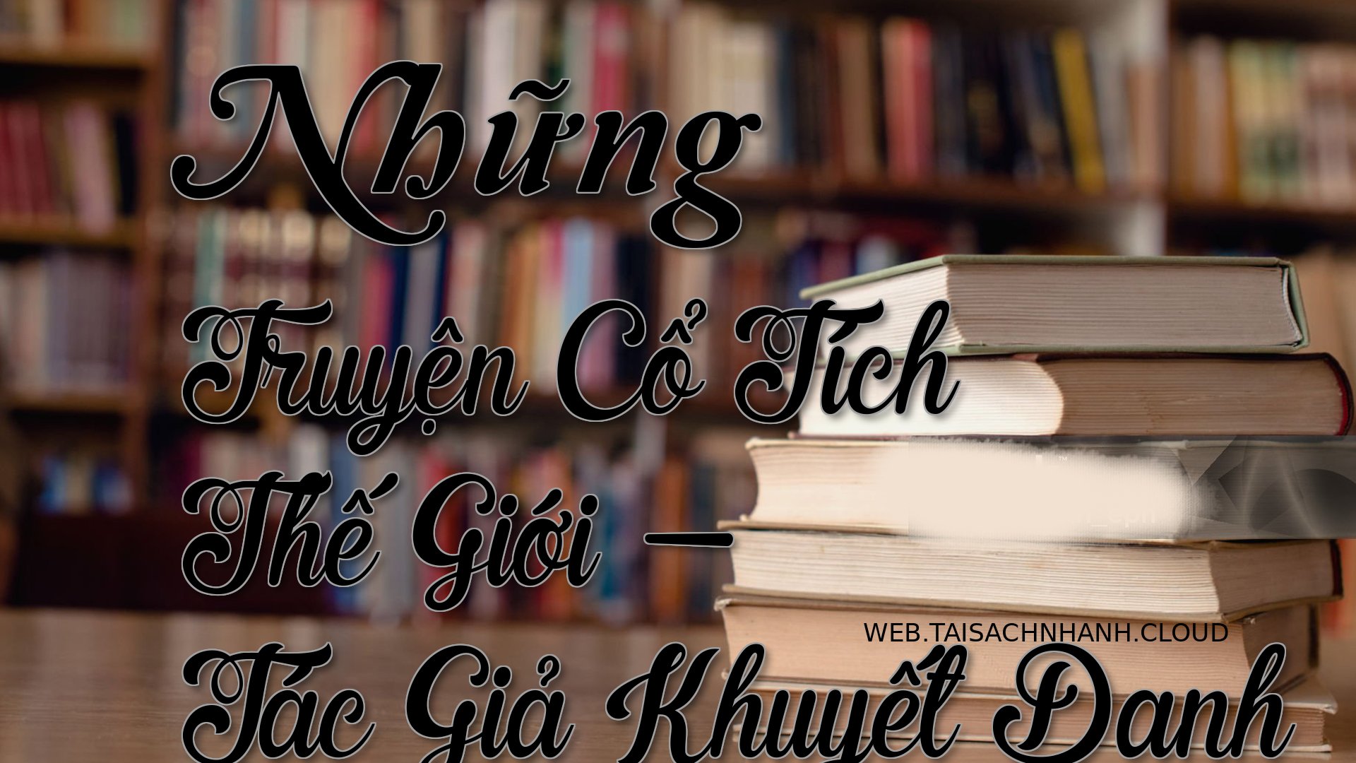 Cover Nhung Truyen Co Tich.jpg