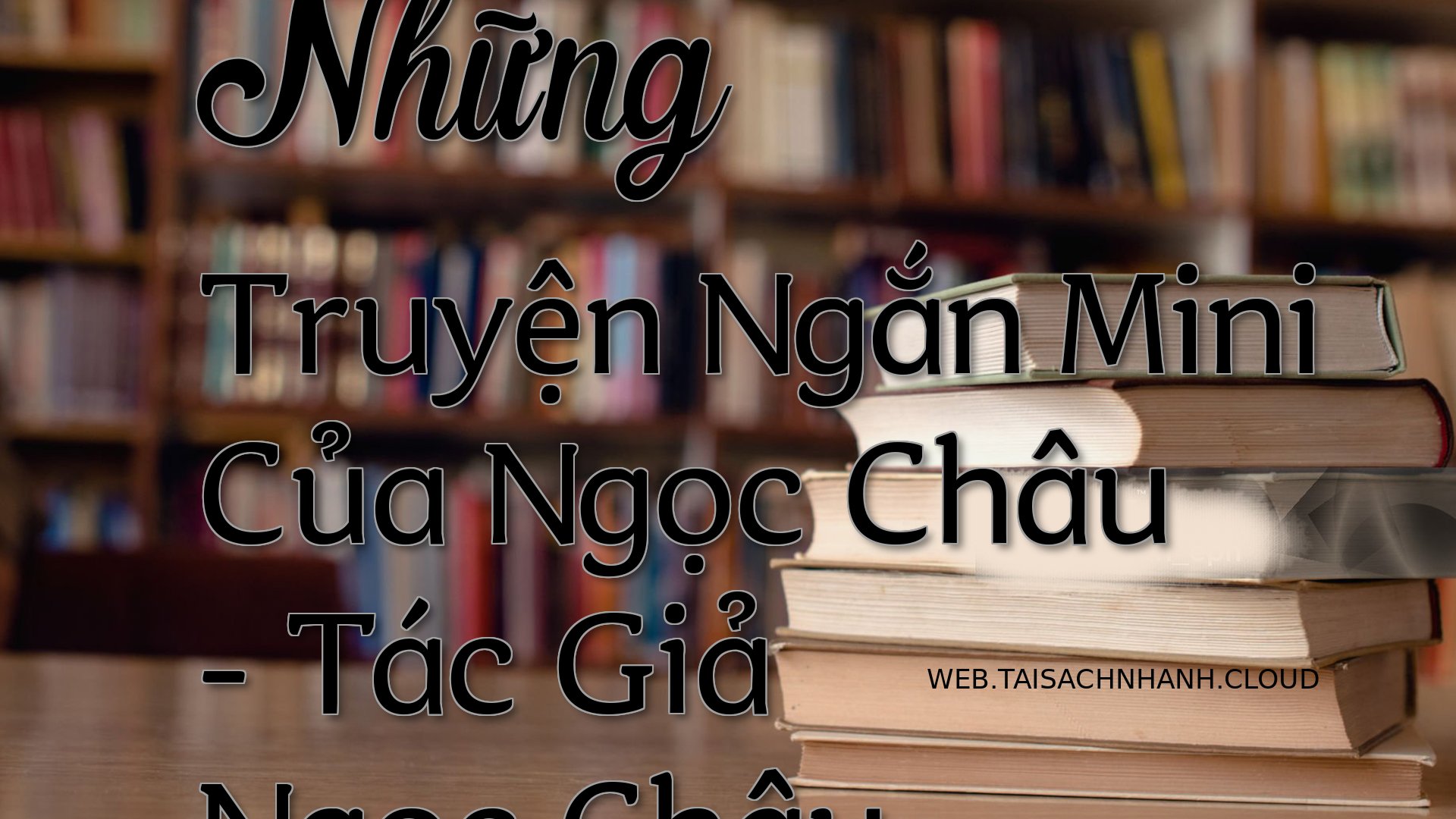 Cover Nhung Truyen Ngan Mi.jpg