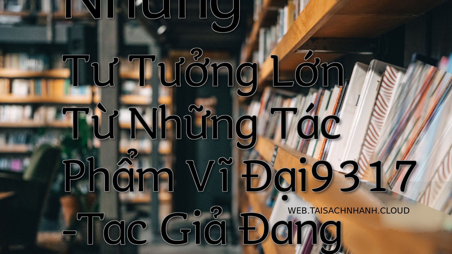 Cover Nhung Tu Tuong Lon T.jpg