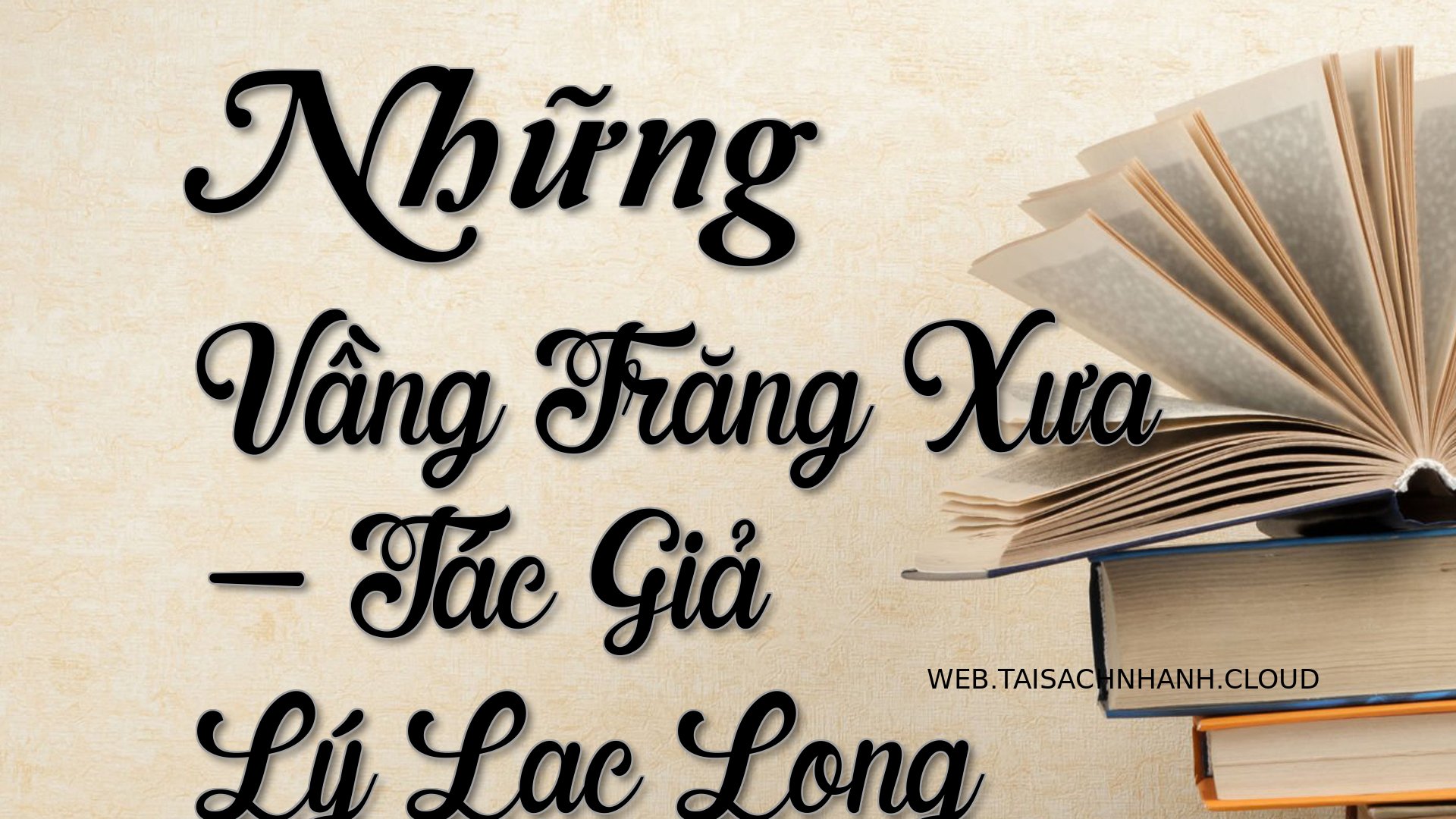 Cover Nhung Vang Trang Xua.jpg