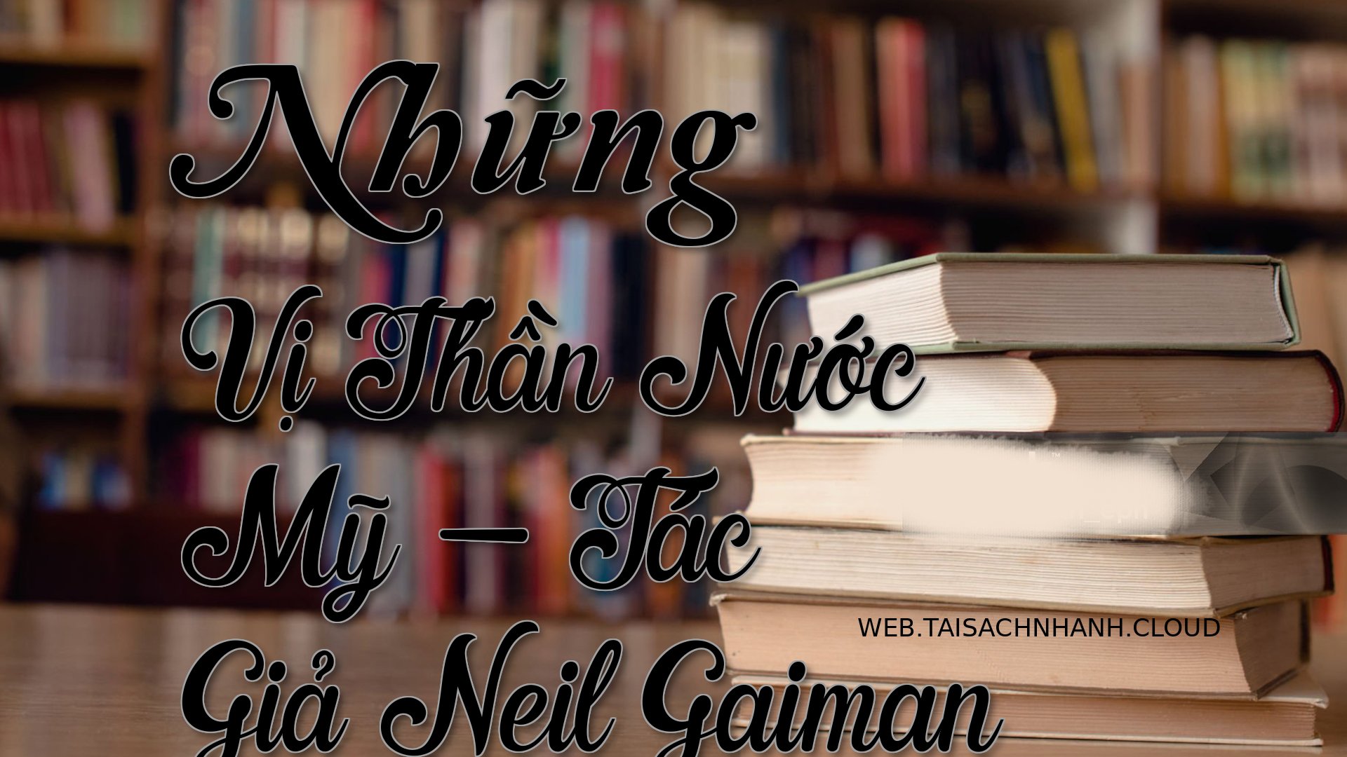 Cover Nhung Vi Than Nuoc M.jpg