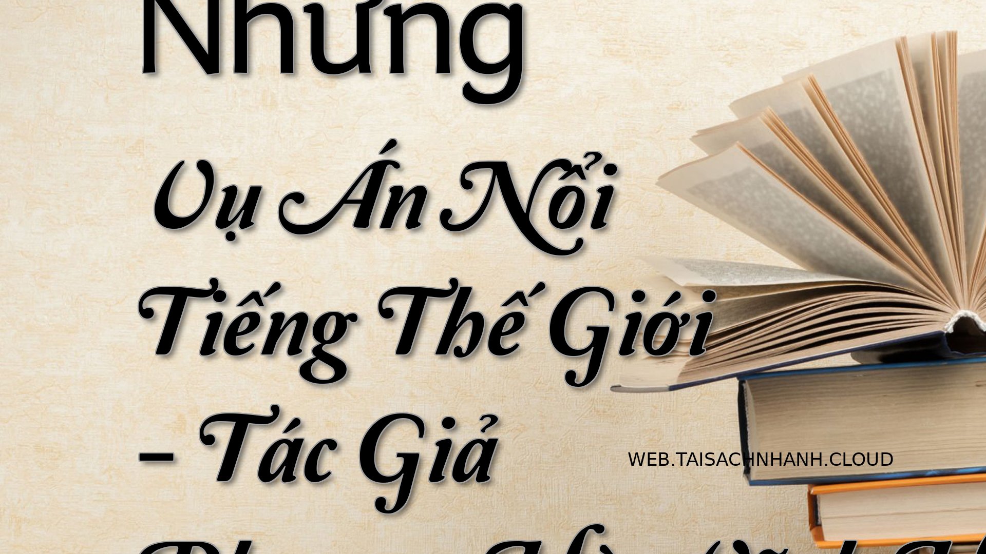 Cover Nhung Vu An Noi Tien.jpg