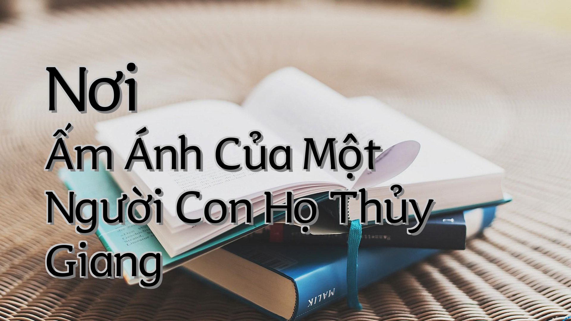 cover-Nơi Ấm Ánh Của Một Người Con Họ Thủy Giang