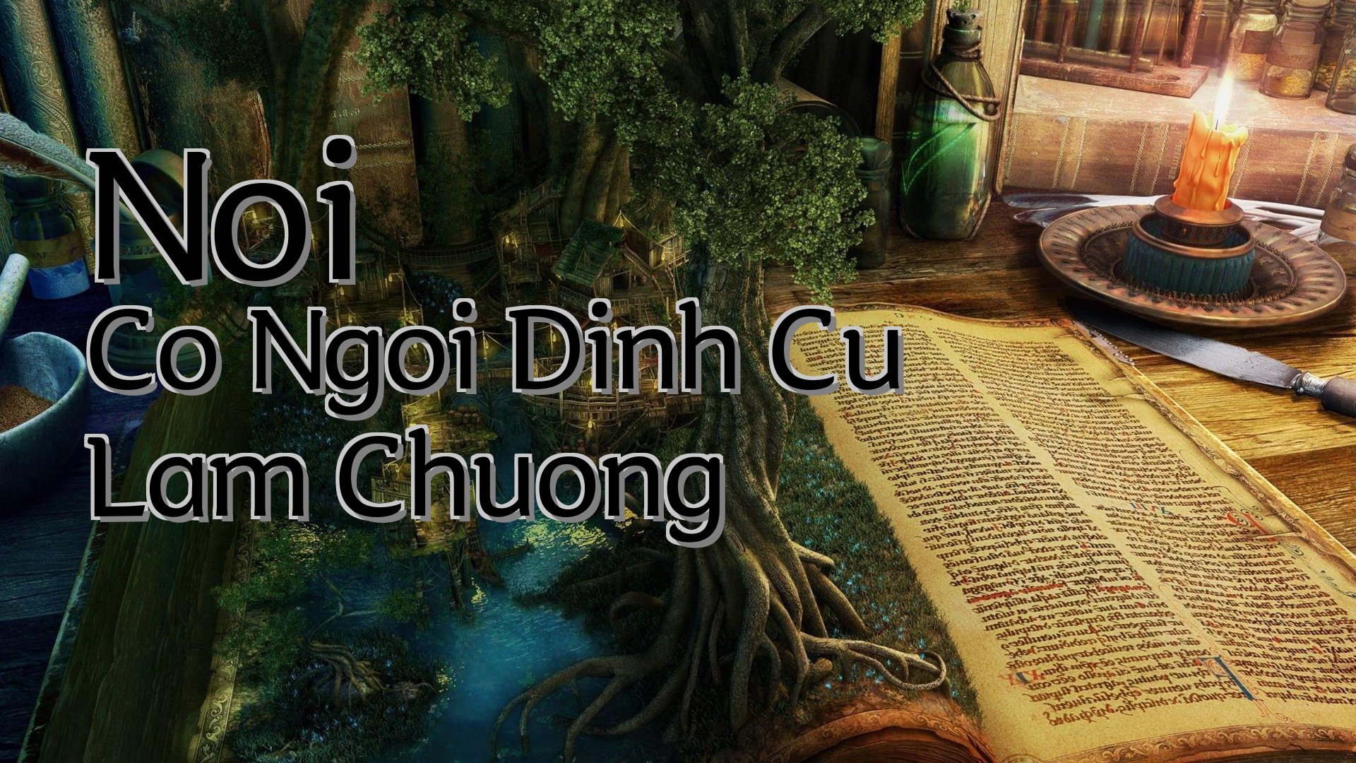 cover-Noi Co Ngoi Dinh Cu Lam Chuong