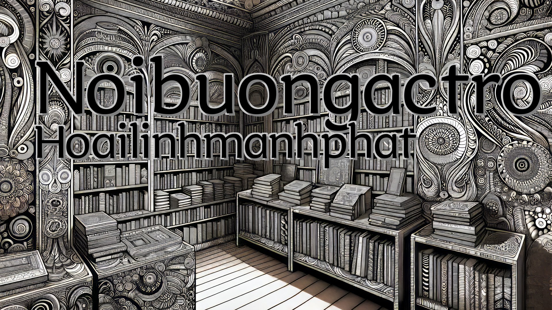 cover-Noibuongactro Hoailinhmanhphat