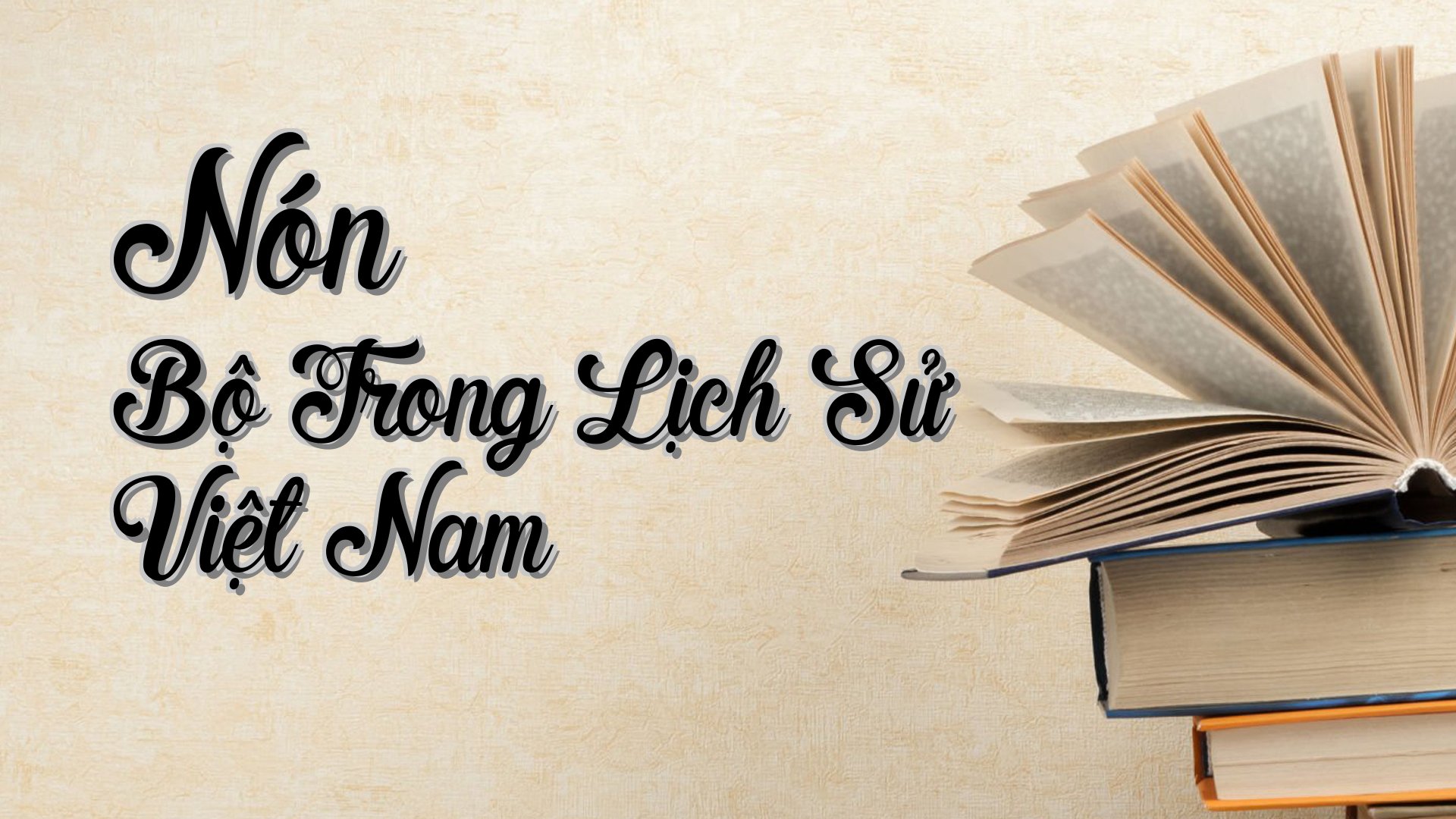 cover-Nón Bộ Trong Lịch Sử Việt Nam