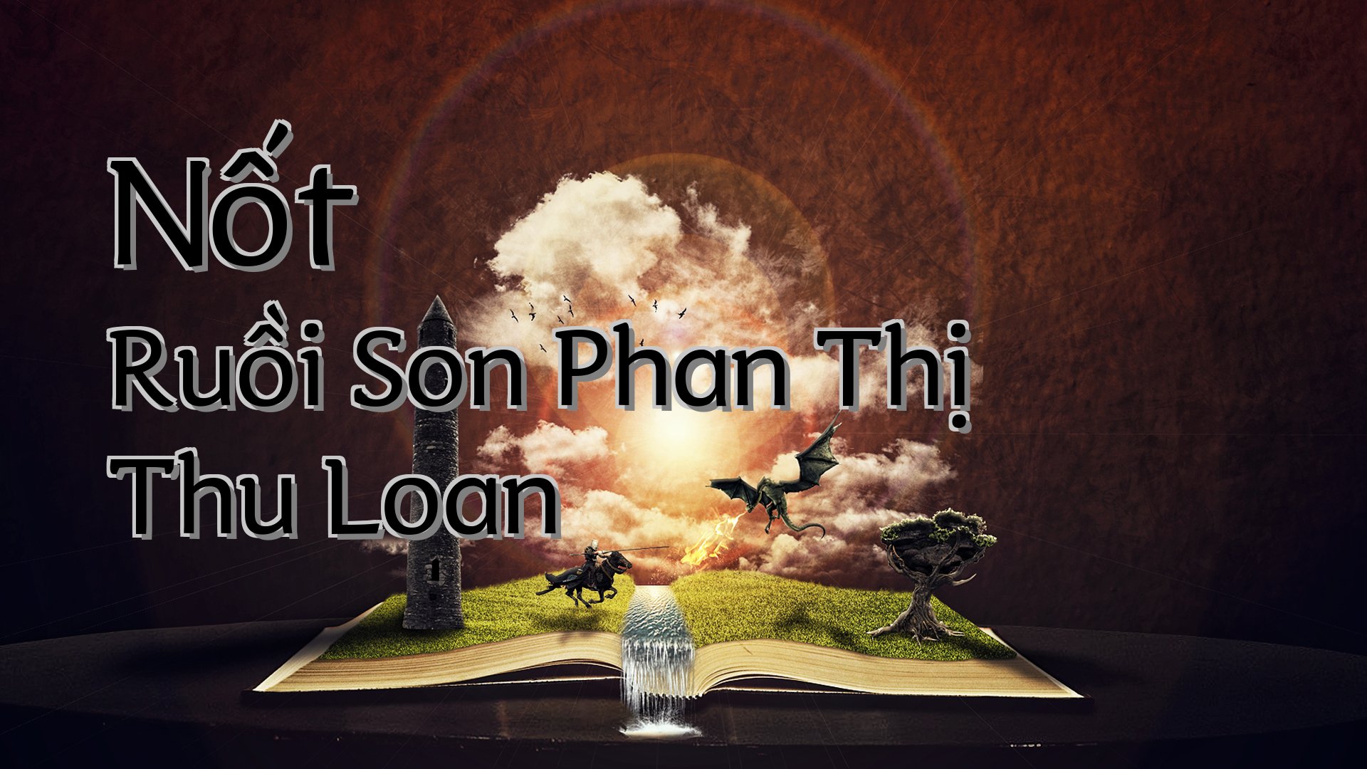 cover-Nốt Ruồi Son Phan Thị Thu Loan