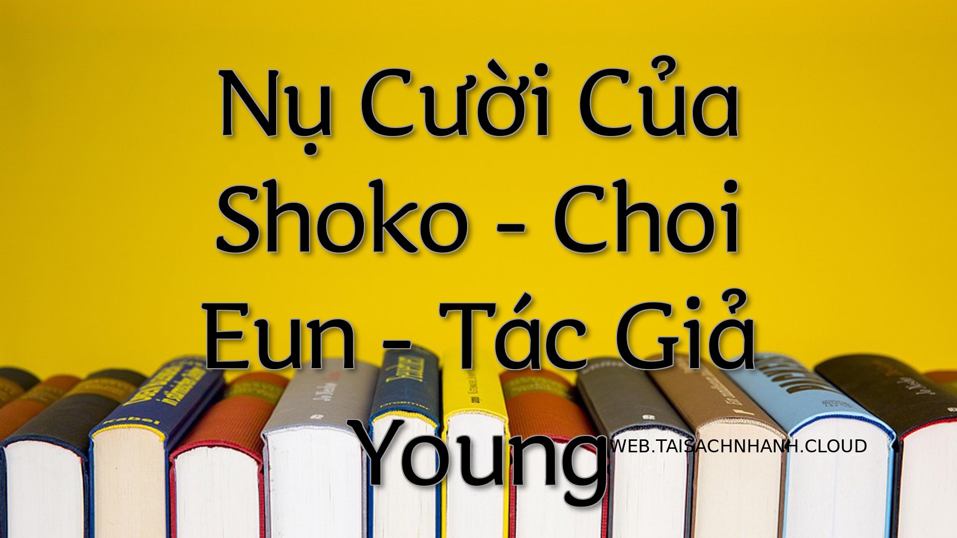 Cover Nu Cuoi Cua Shoko.jpg