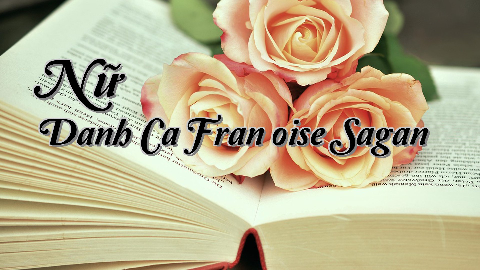 cover-Nữ Danh Ca Françoise Sagan