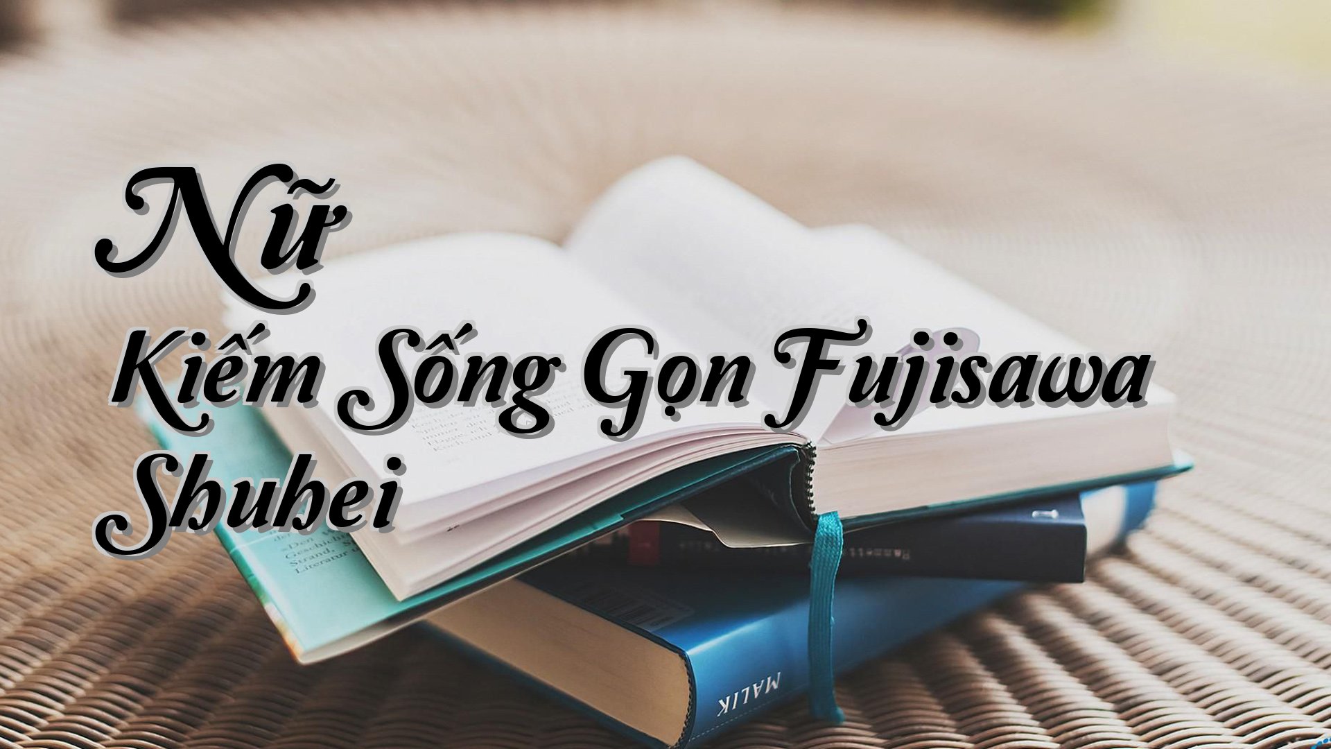 cover-Nữ Kiếm Sống Gọn Fujisawa Shuhei