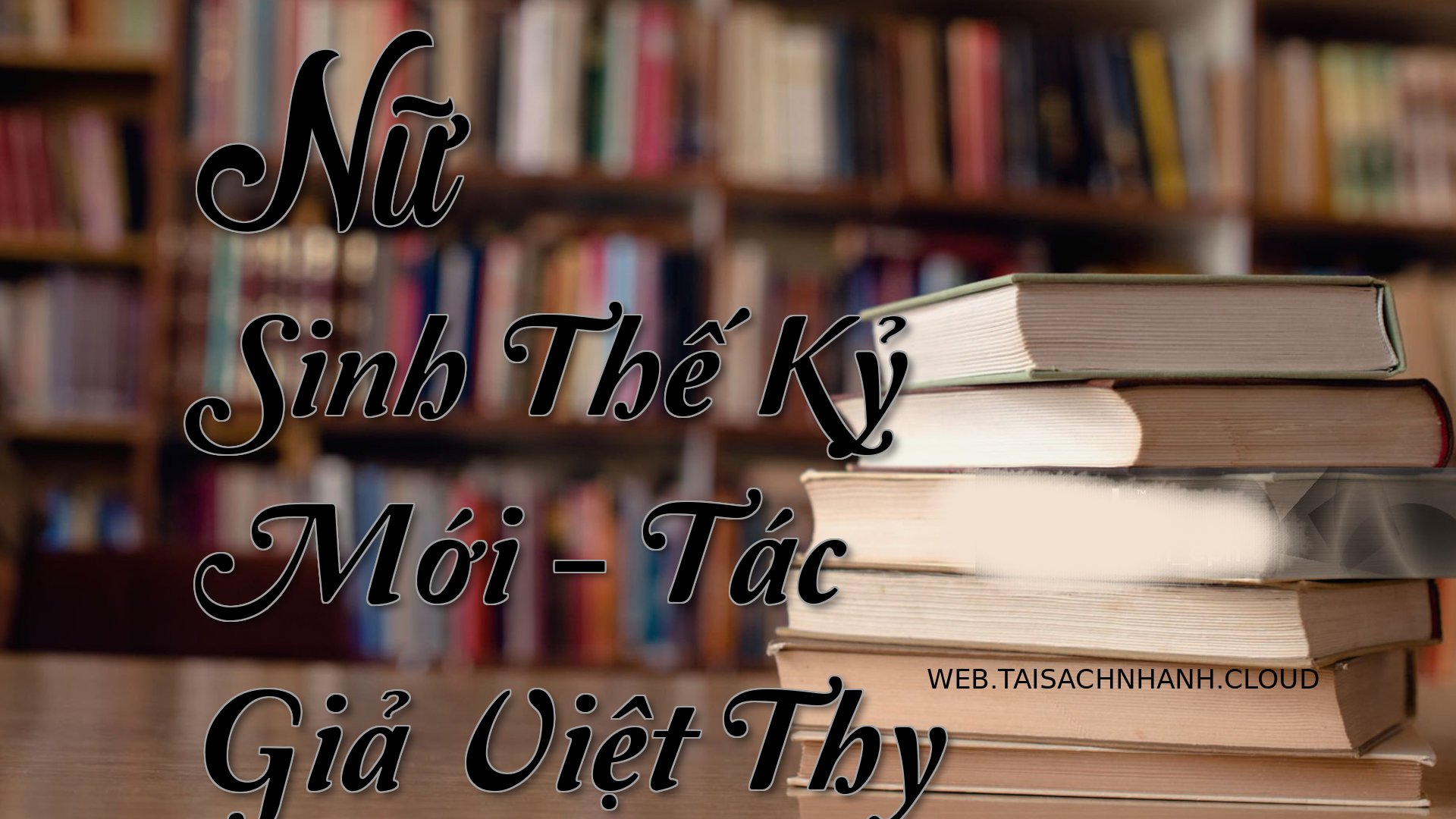 Cover Nu Sinh The Ky Moi.jpg