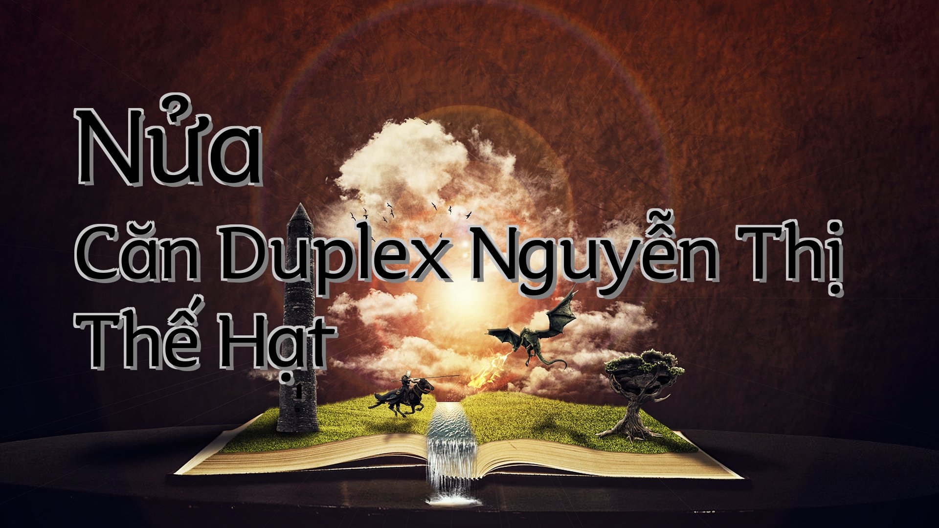 cover-Nửa Căn Duplex Nguyễn Thị Thế Hạt