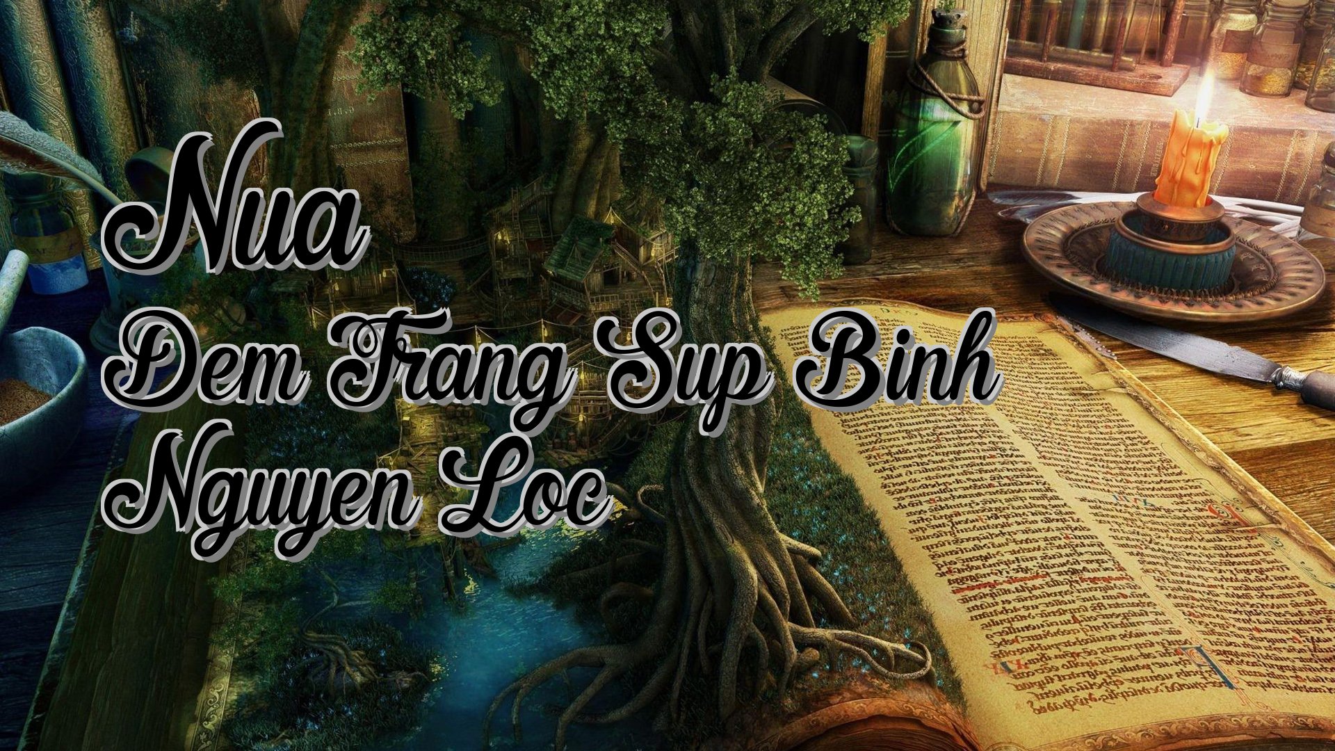 Cover image for Nua Dem Trang Sup Binh Nguyen Loc