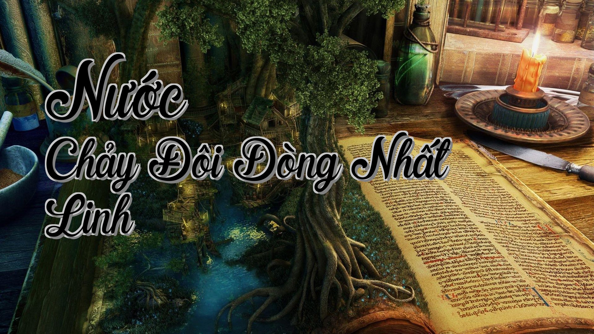 cover-Nước Chảy Đôi Dòng Nhất Linh