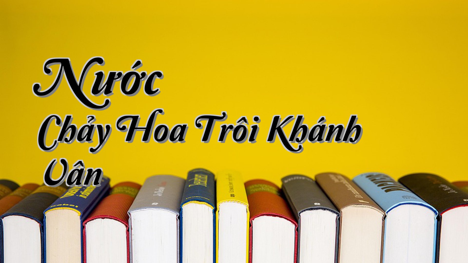 cover-Nước Chảy Hoa Trôi Khánh Vân