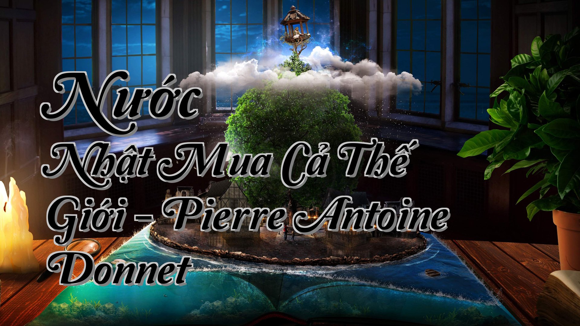 cover-Nước Nhật Mua Cả Thế Giới - Pierre Antoine Donnet