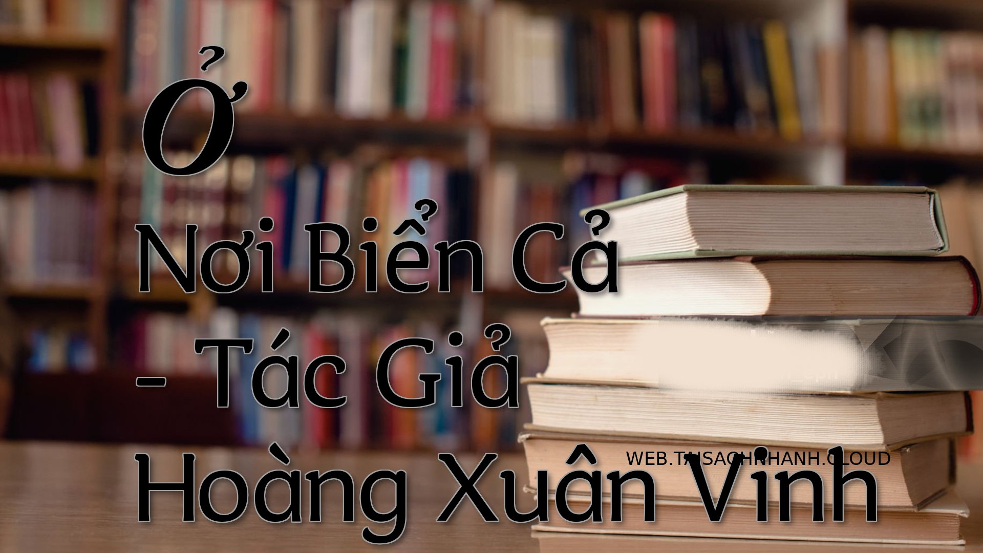 Cover O Noi Bien Ca.jpg