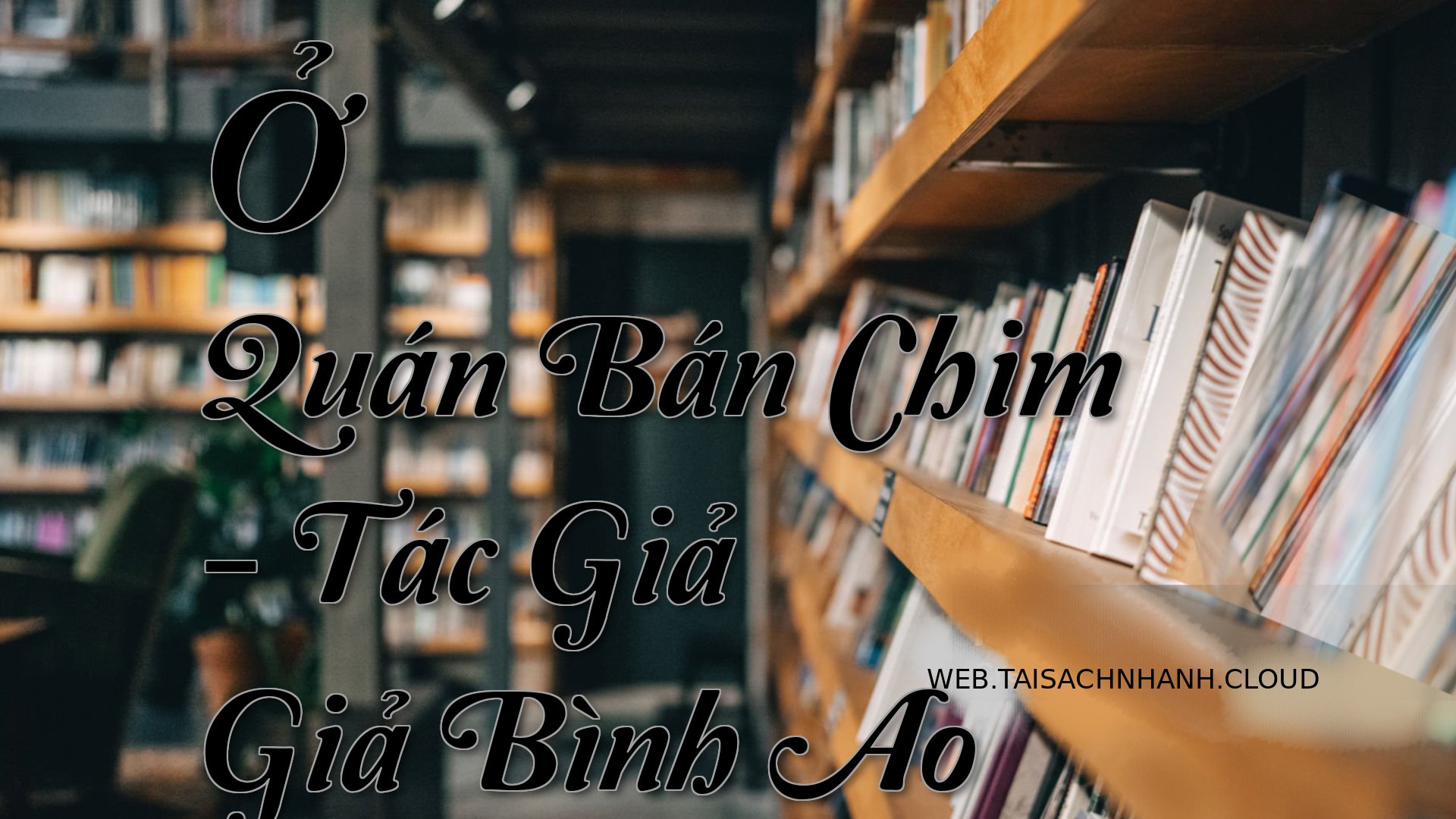 Cover O Quan Ban Chim.jpg