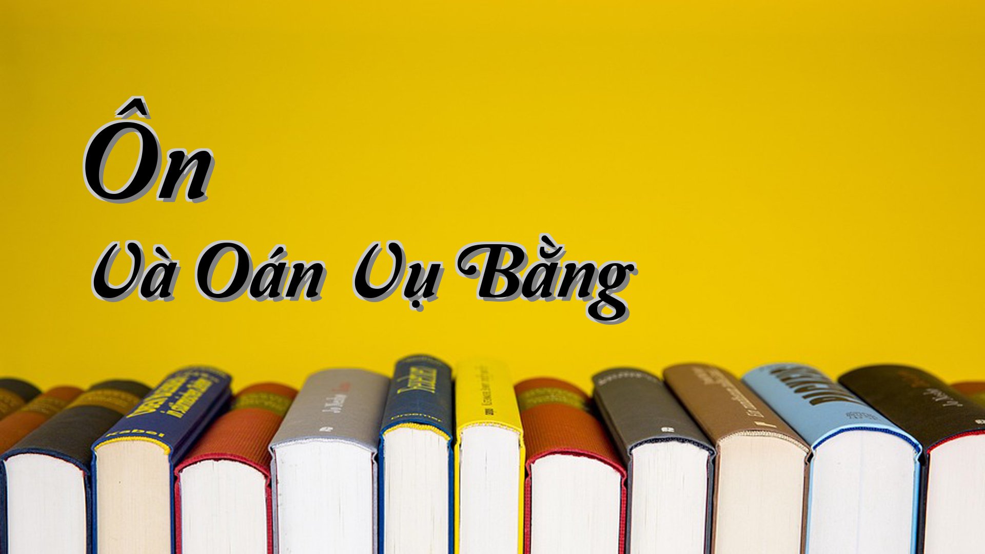 cover-Ôn Và Oán Vụ Bằng